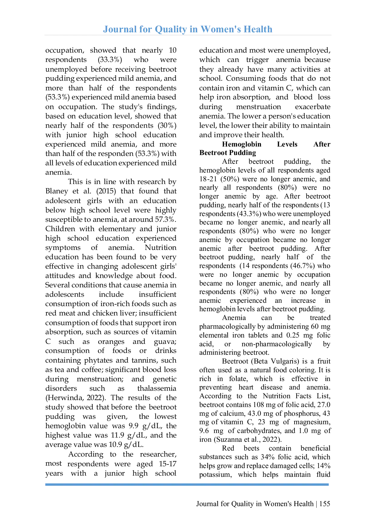 JURIS The Effect Of Giving Beetroot Pudding Beta Vulgaris L On Hemoglobin Levels In Adolescent Girls With Anemia At The Paopale Daya Polindes Madura