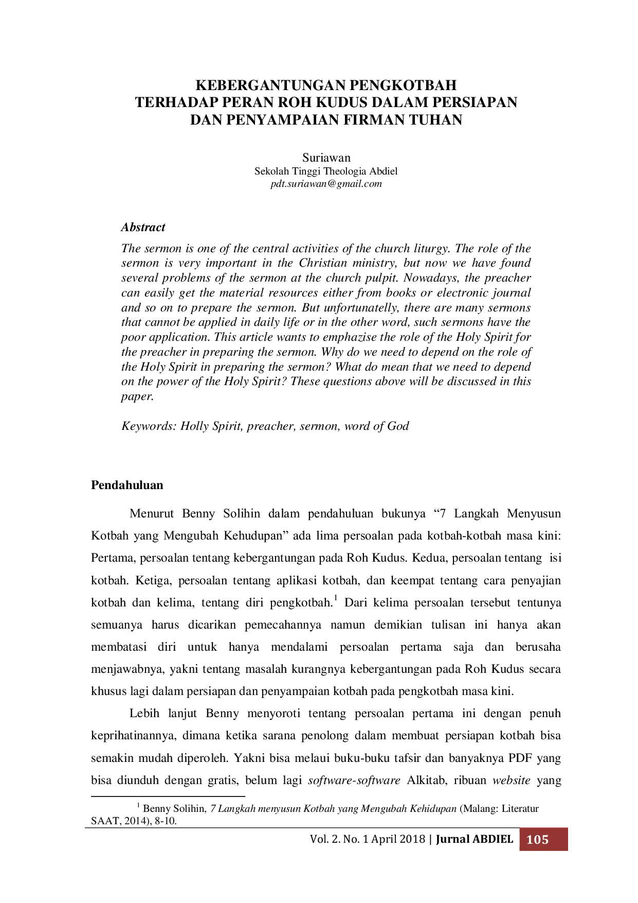 JURIS Kebergantungan Pengkotbah Terhadap Peran Roh Kudus Dalam Persiapan Dan Penyampaian Firman Tuhan