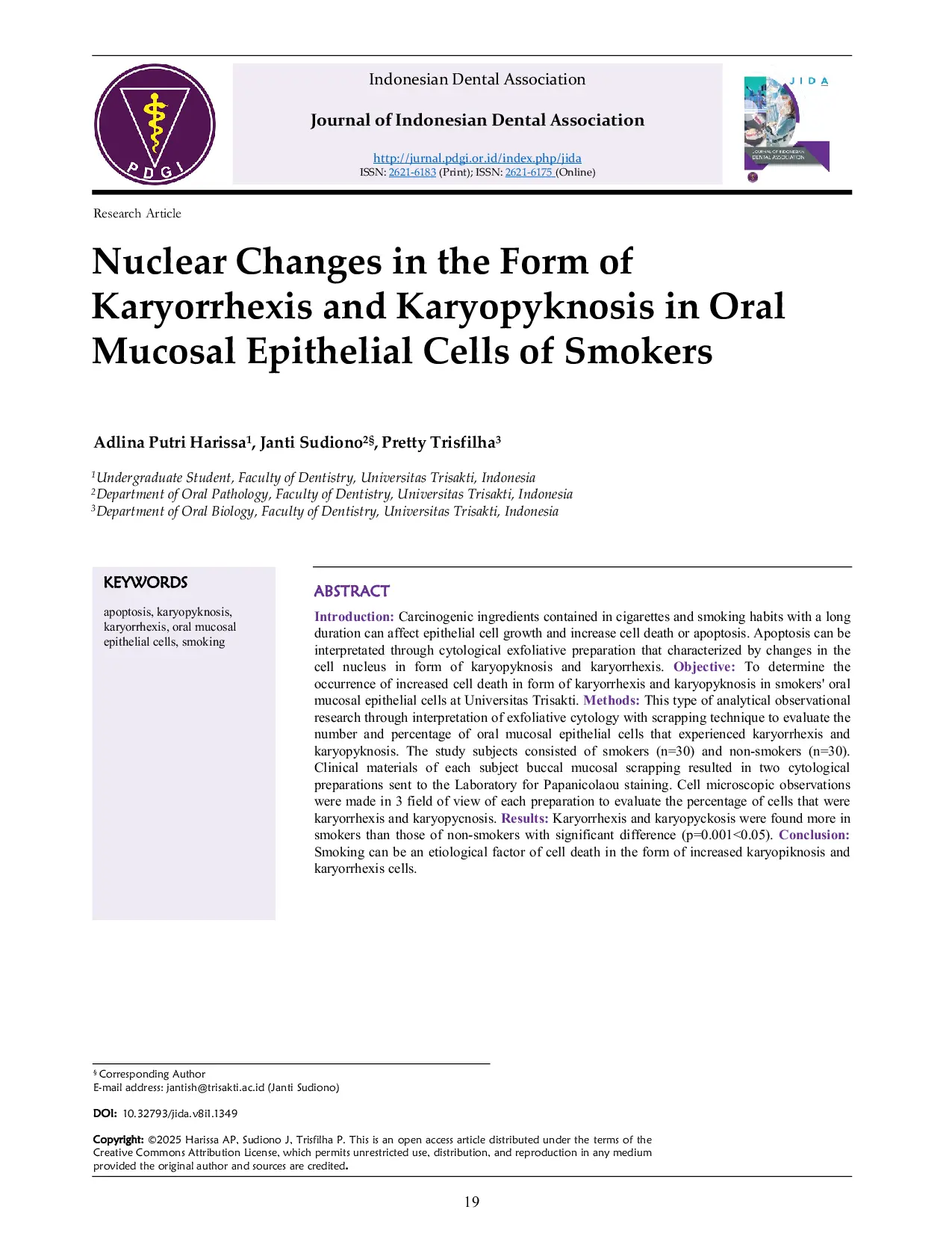 JURIS Nuclear Changes in the Form of Karyorrhexis and Karyopyknosis in Oral Mucosal Epithelial Cells of Smokers