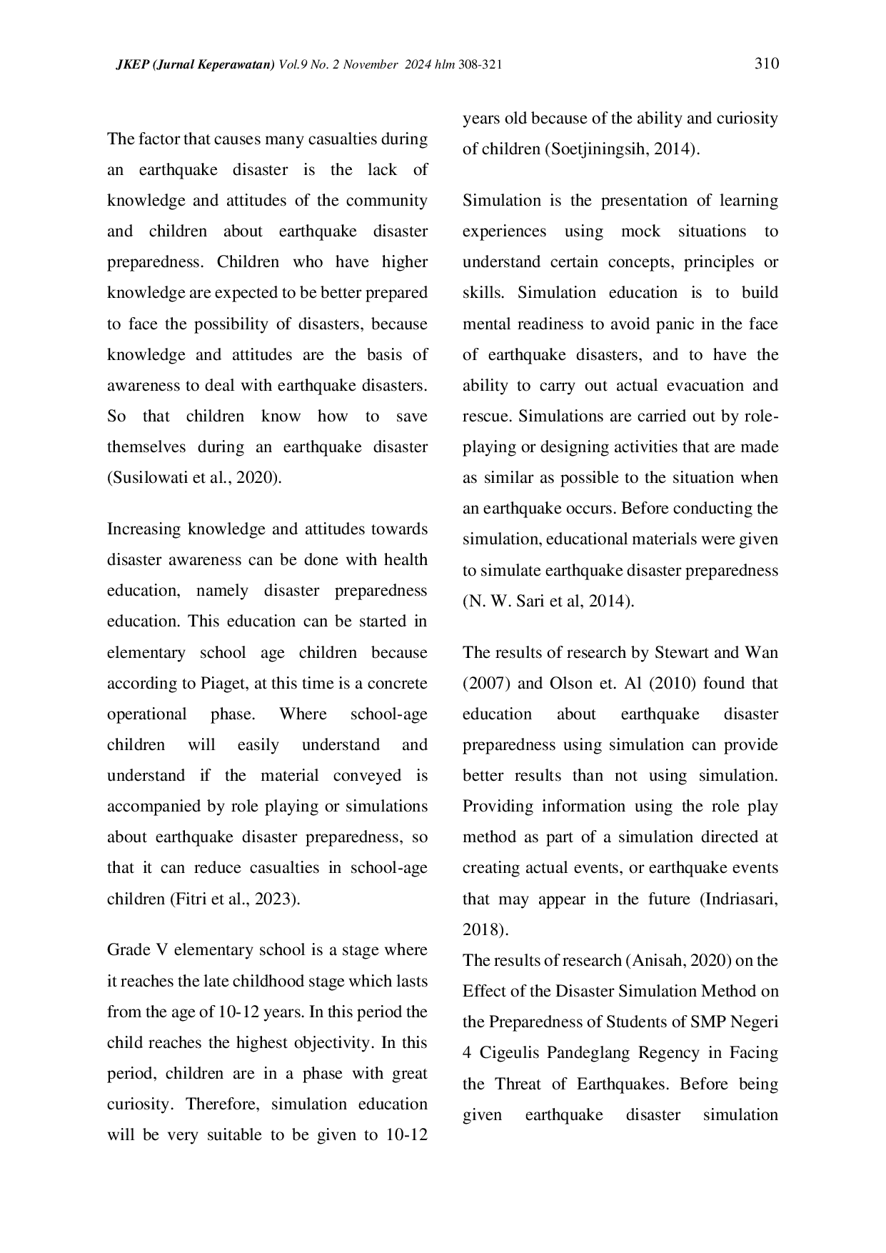juris Earthquake Disaster Simulation on Increasing Knowledge and Preparedness Attitudes of Elementary School Students in Padang City