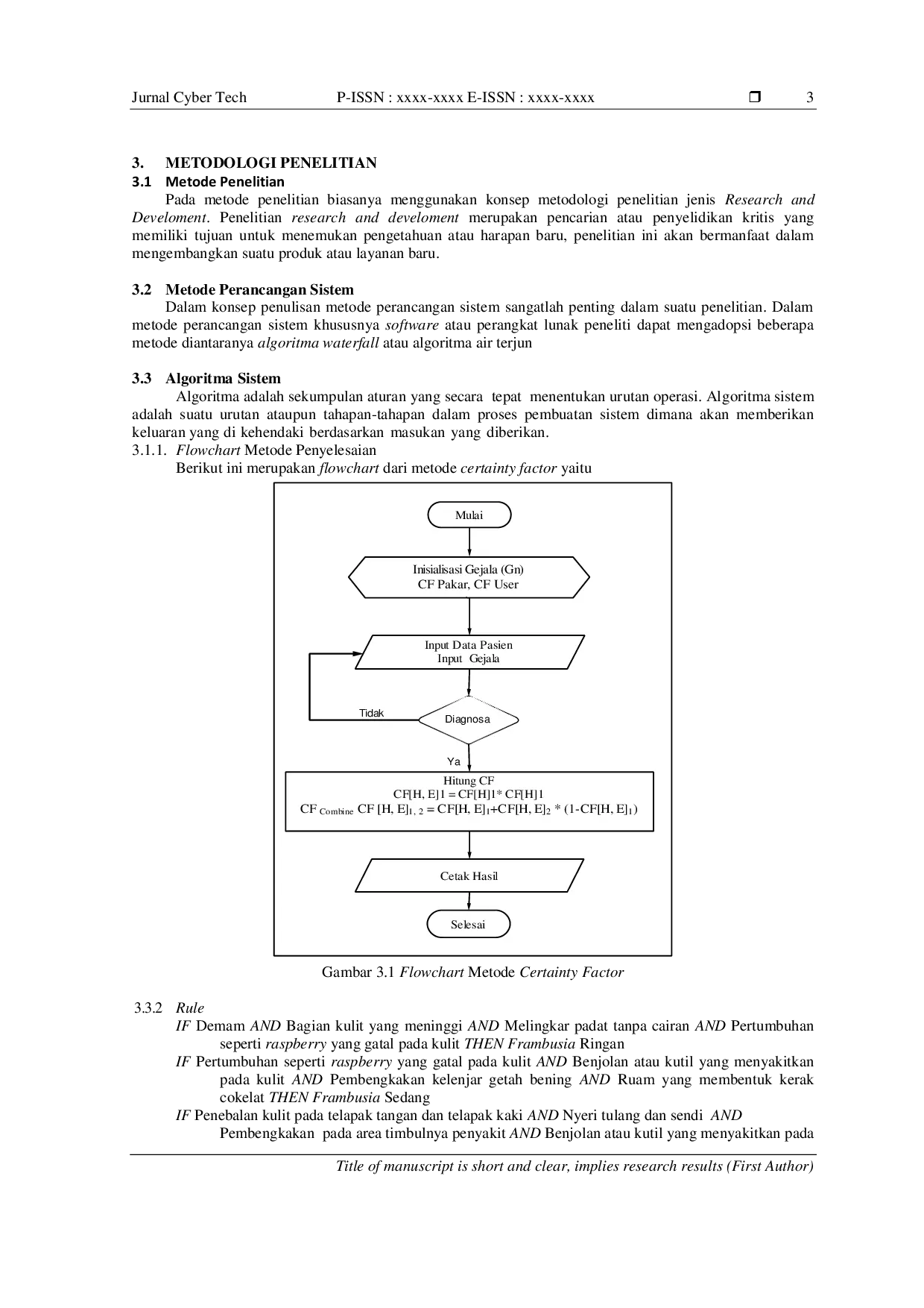 JURIS Penerapan Metode Certainty Factor dalam Sistem Pakar Mendiagnosa Penyakit Frambusia pada Anak Anak
