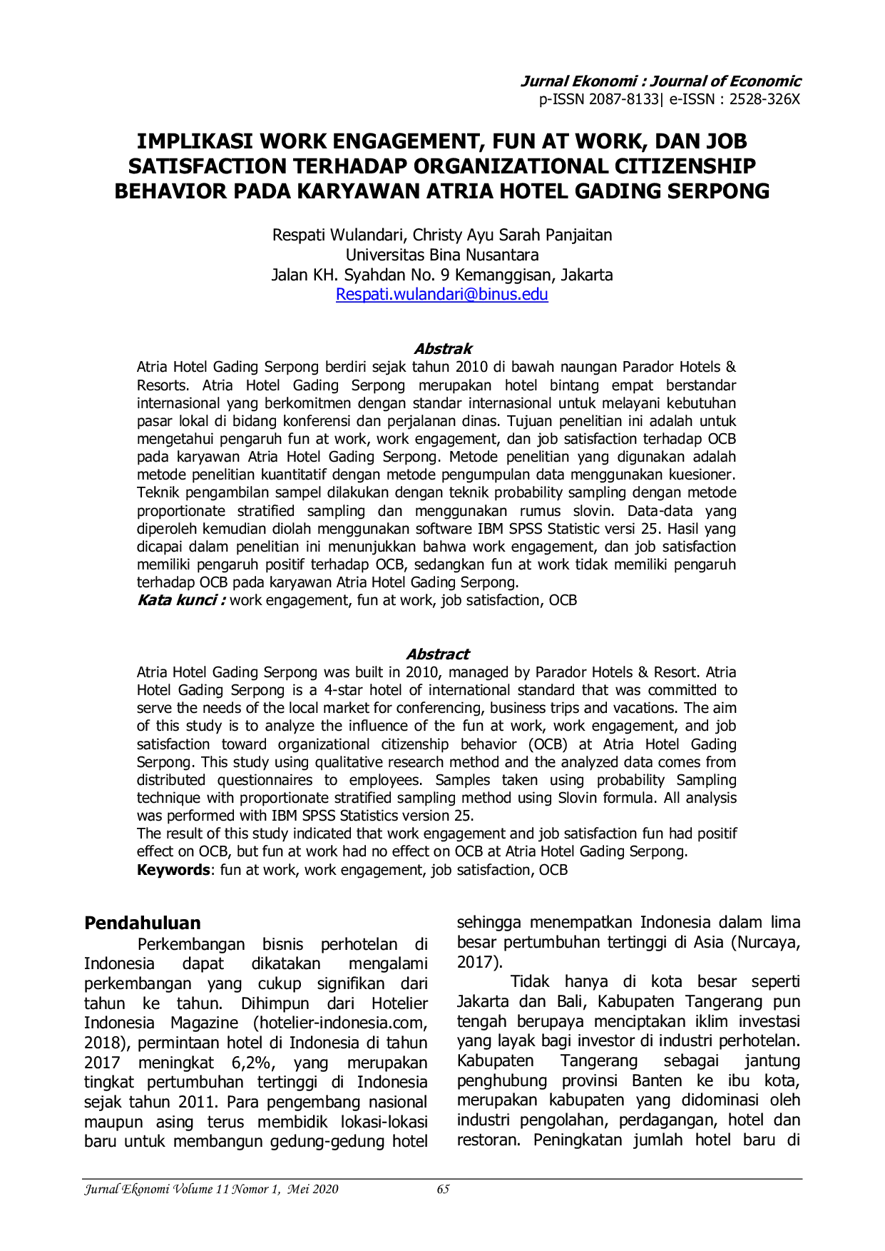 JURIS Implikasi WORK ENGAGEMENT Fun at work DAN JOB SATISFACTION TERHADAP ORGANIZATIONAL CITIZENSHIP BEHAVIOR PADA KARYAWAN ATRIA HOTEL GADING SERPONG