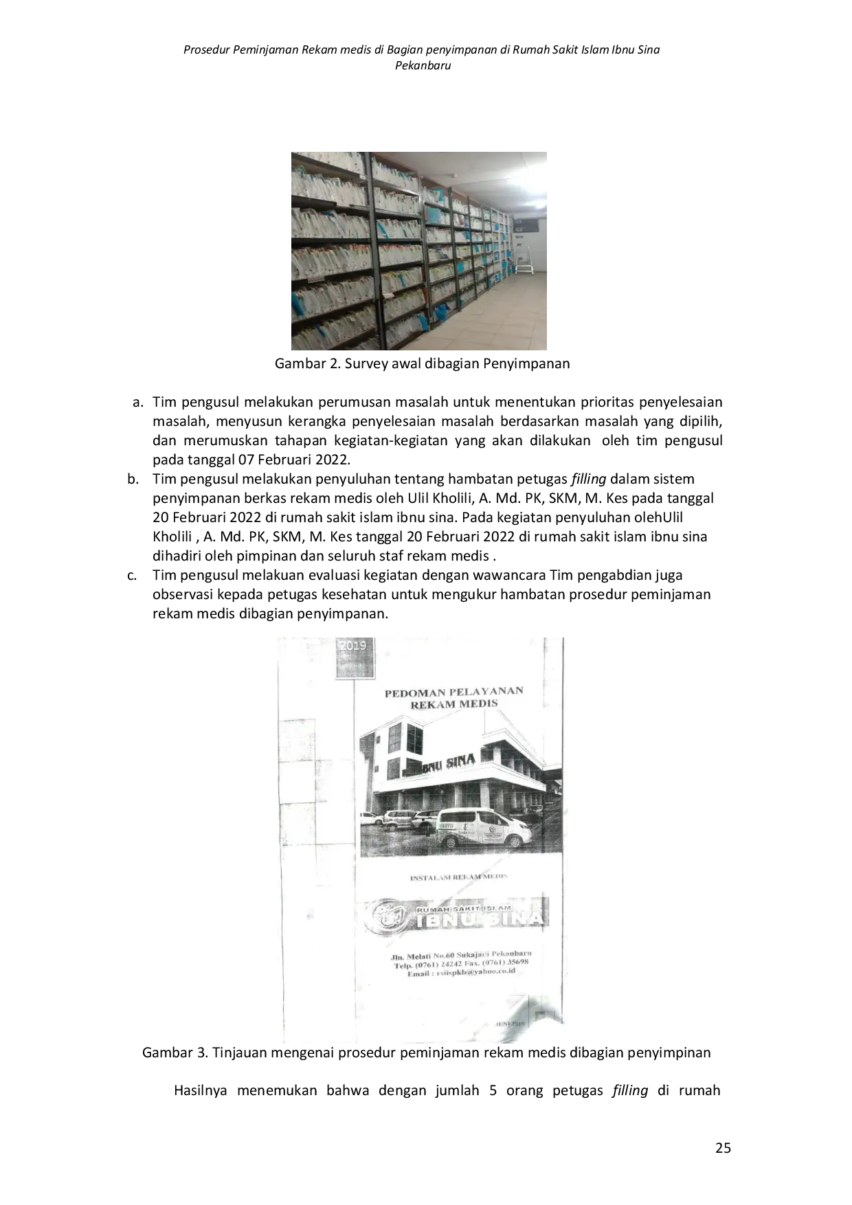 JURIS Prosedur Peminjaman Rekam medis di Bagian penyimpanan di Rumah Sakit Islam Ibnu Sina Pekanbaru
