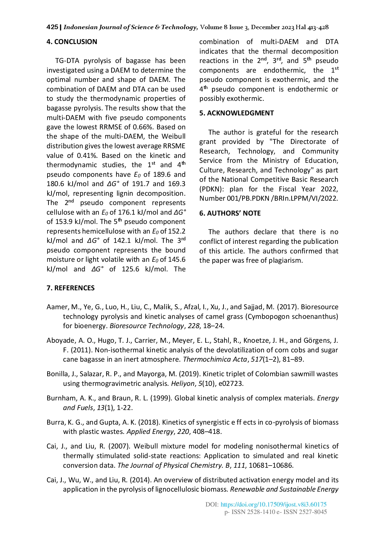juris Multi Distributed Activation Energy Model for Pyrolysis of Sugarcane Bagasse Modelling Strategy and Thermodynamic Characterization