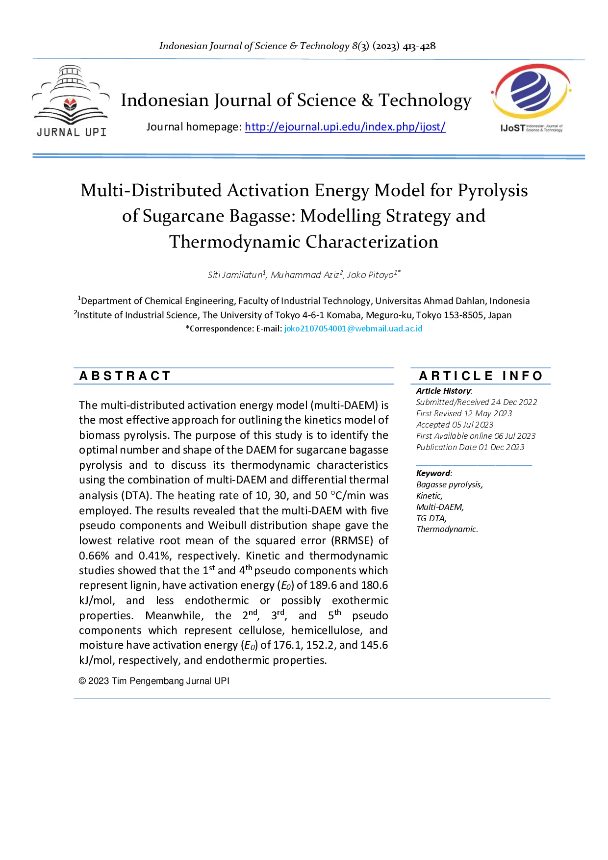 juris Multi Distributed Activation Energy Model for Pyrolysis of Sugarcane Bagasse Modelling Strategy and Thermodynamic Characterization