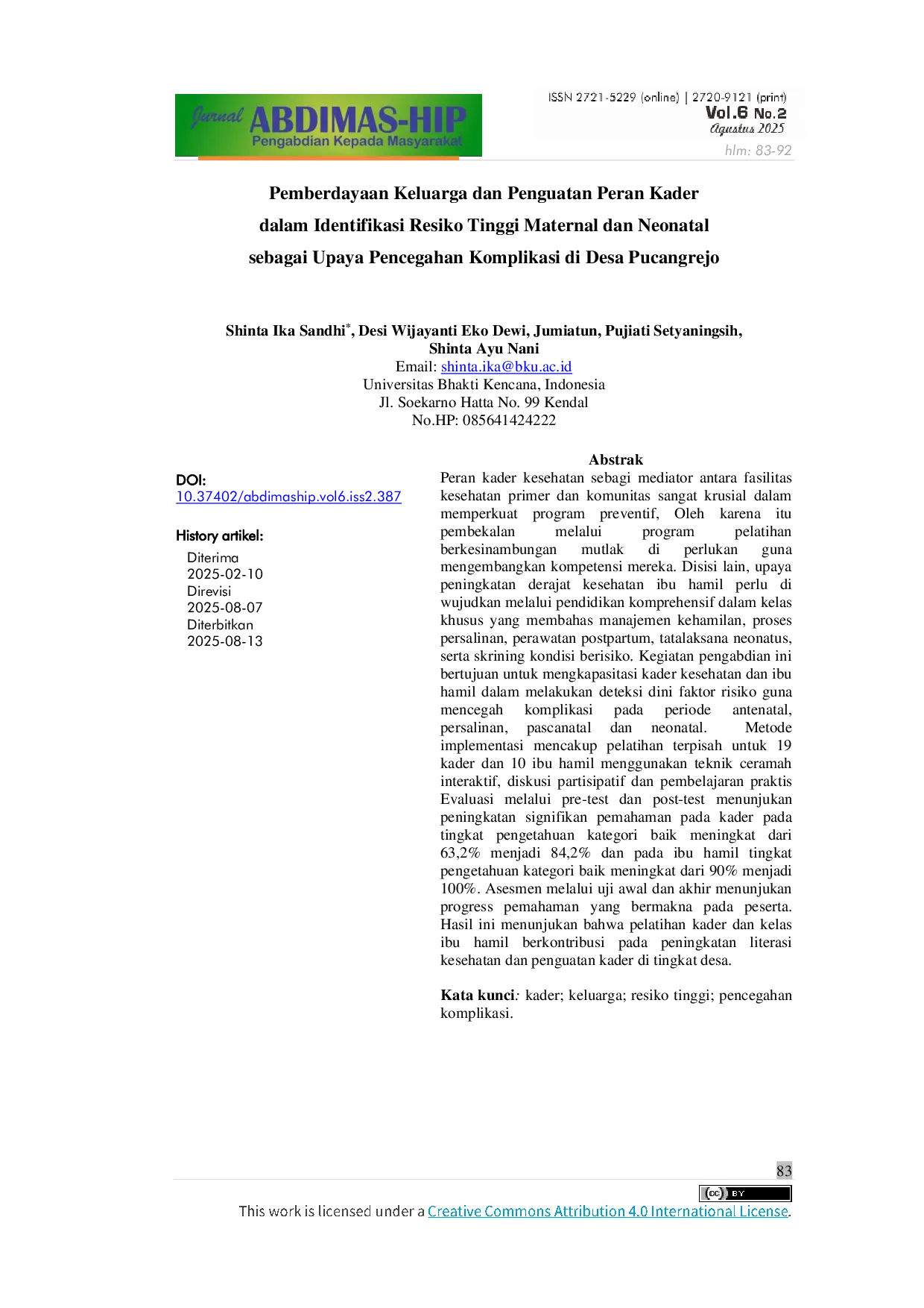 JURIS Pemberdayaan Keluarga dan Penguatan Peran Kader Dalam Identifikasi Resiko Tinggi Maternal Dan Neonatal Sebagai Upaya Pencegahan Komplikasi Di Desa Pucangrejo