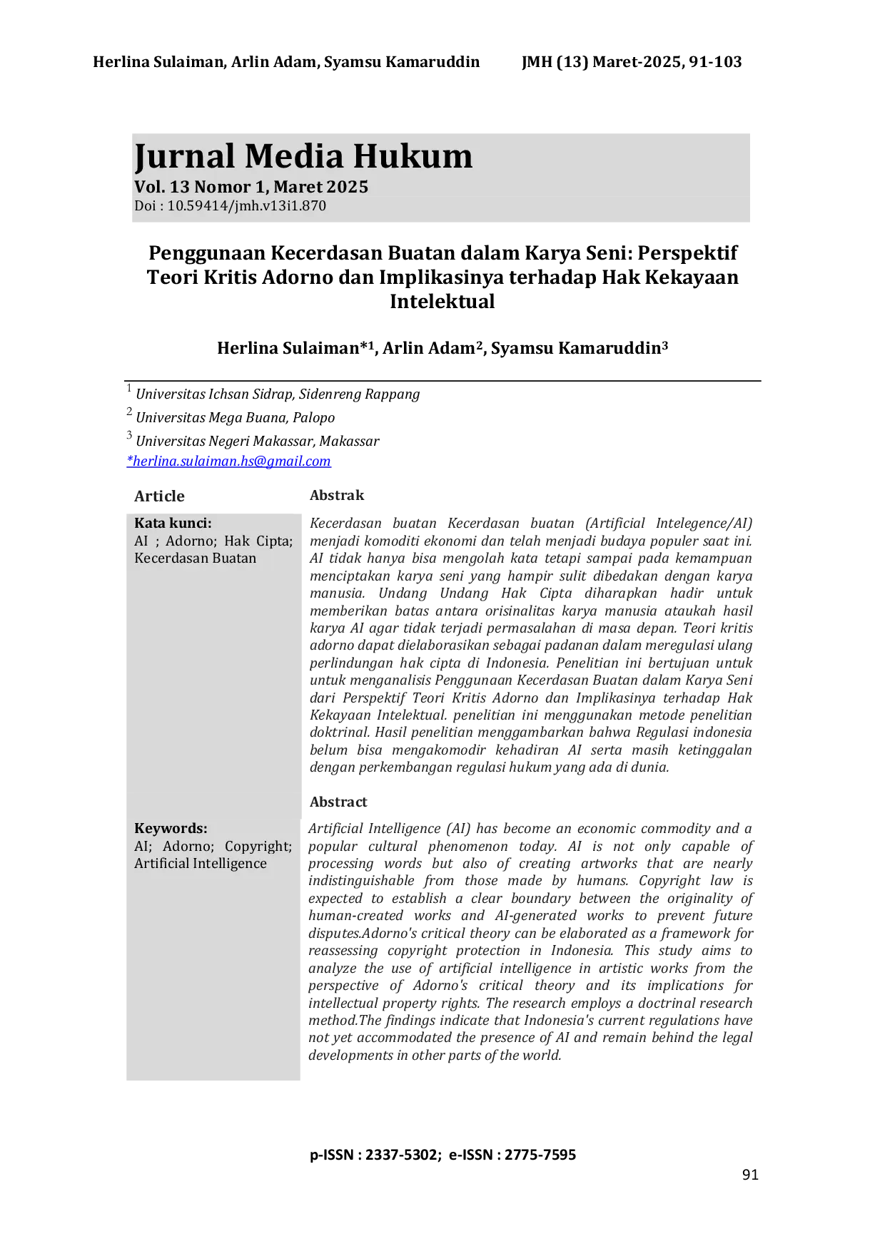 JURIS Penggunaan Kecerdasan Buatan dalam Karya Seni Perspektif Teori Kritis Adorno dan Implikasinya terhadap Hak Kekayaan Intelektual The Use of Artificial Intelligence in Works of Art Adorno s Critical