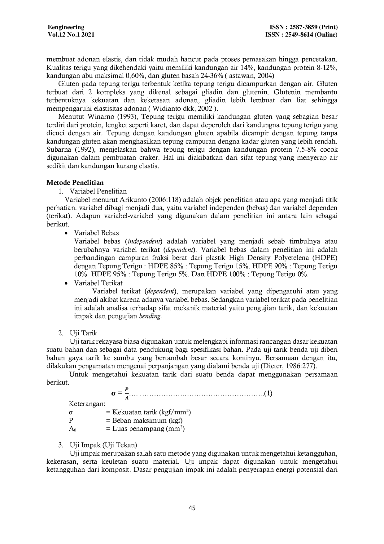 JURIS PENGARUH VARIASI KOMPOSIT PLASTIK HDPE DENGAN TEPUNG TERIGU TERHADAP SIFAT MEKANIS SEBAGAI BAHAN PEMBUATAN COVER KNALPOT SEPEDA MOTOR BEAT