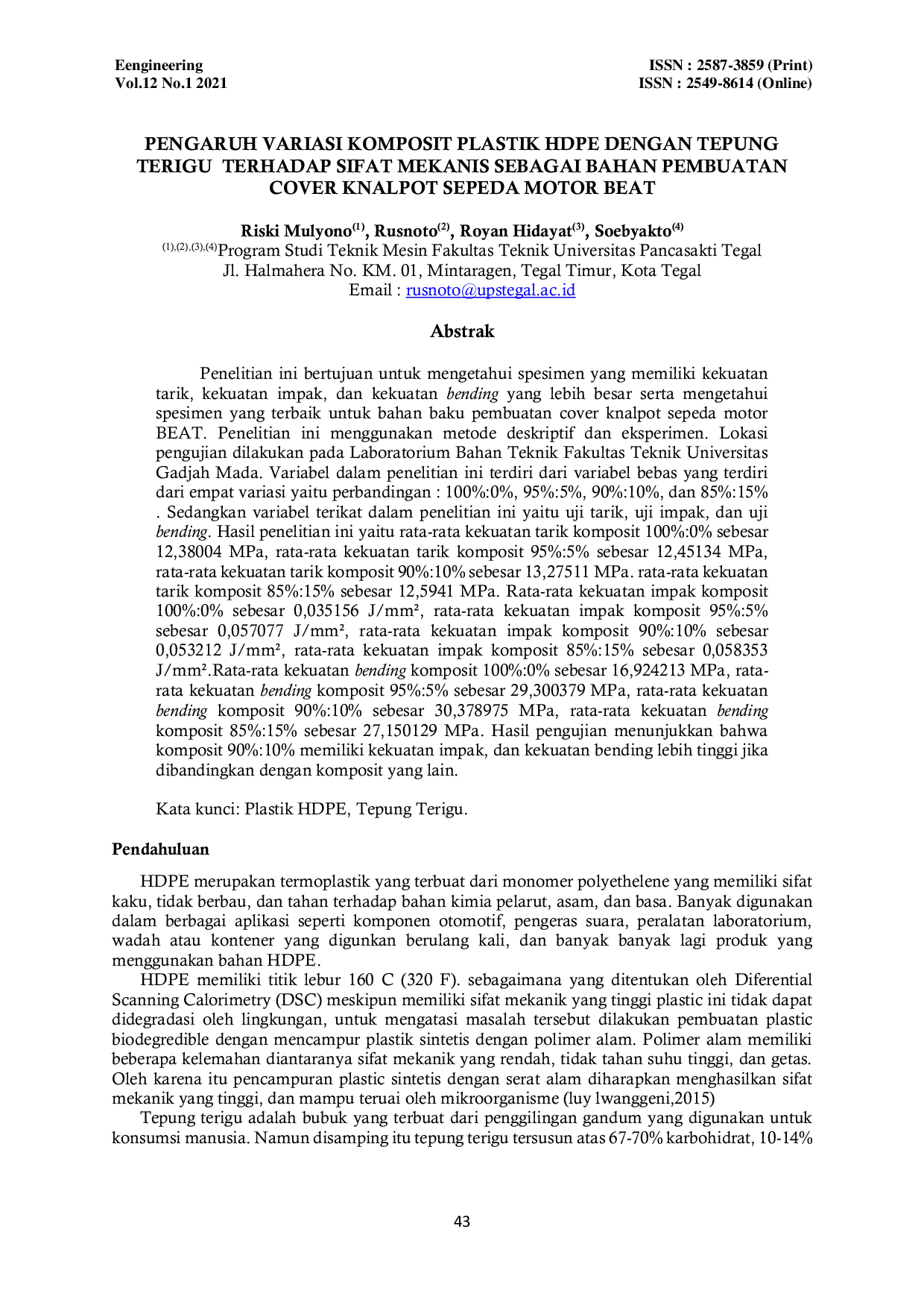 JURIS PENGARUH VARIASI KOMPOSIT PLASTIK HDPE DENGAN TEPUNG TERIGU TERHADAP SIFAT MEKANIS SEBAGAI BAHAN PEMBUATAN COVER KNALPOT SEPEDA MOTOR BEAT