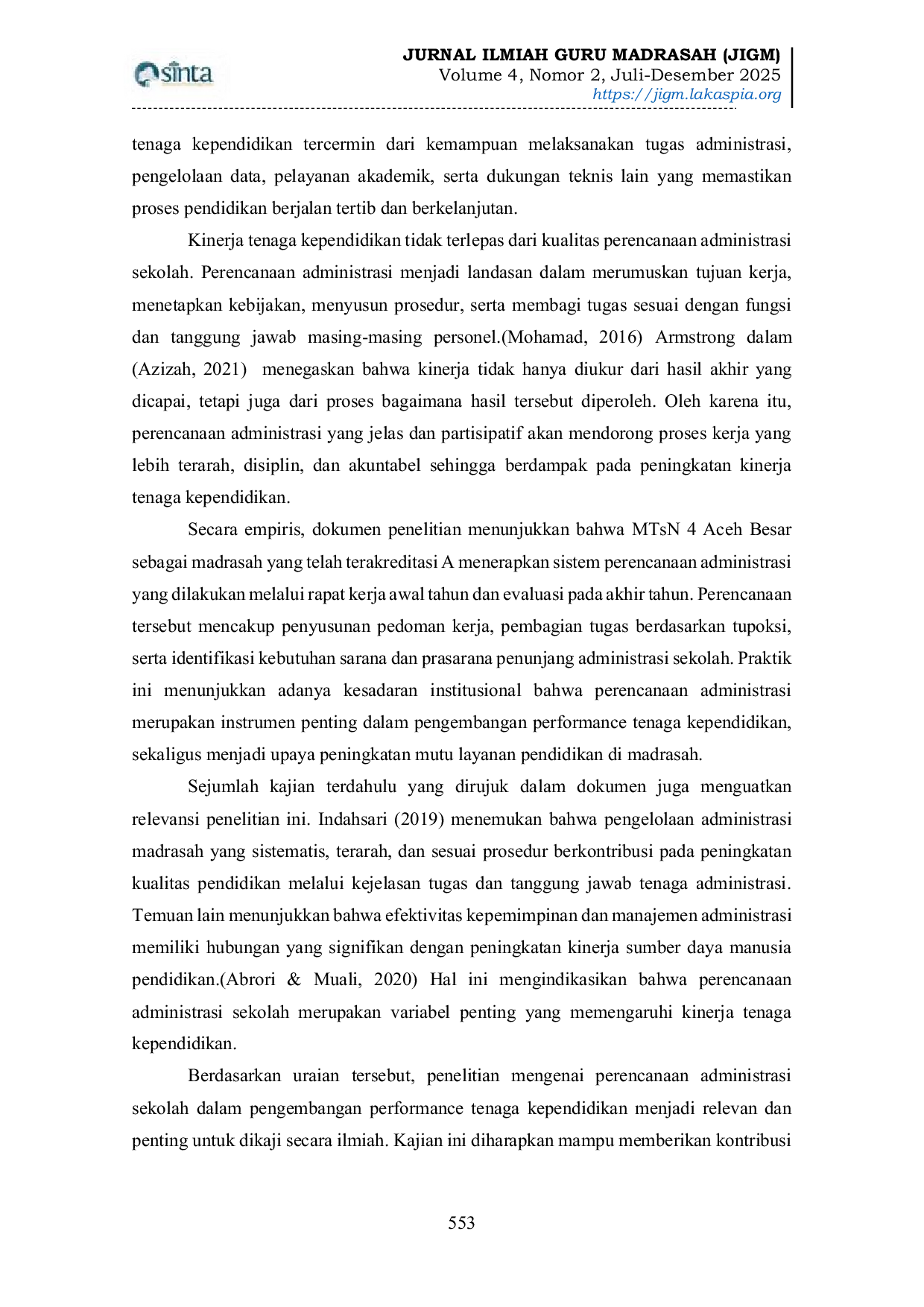 JURIS Perencanaan Administrasi Sekolah sebagai Upaya Pengembangan Kinerja Tenaga Kependidikan di MTsN 4 Aceh Besar