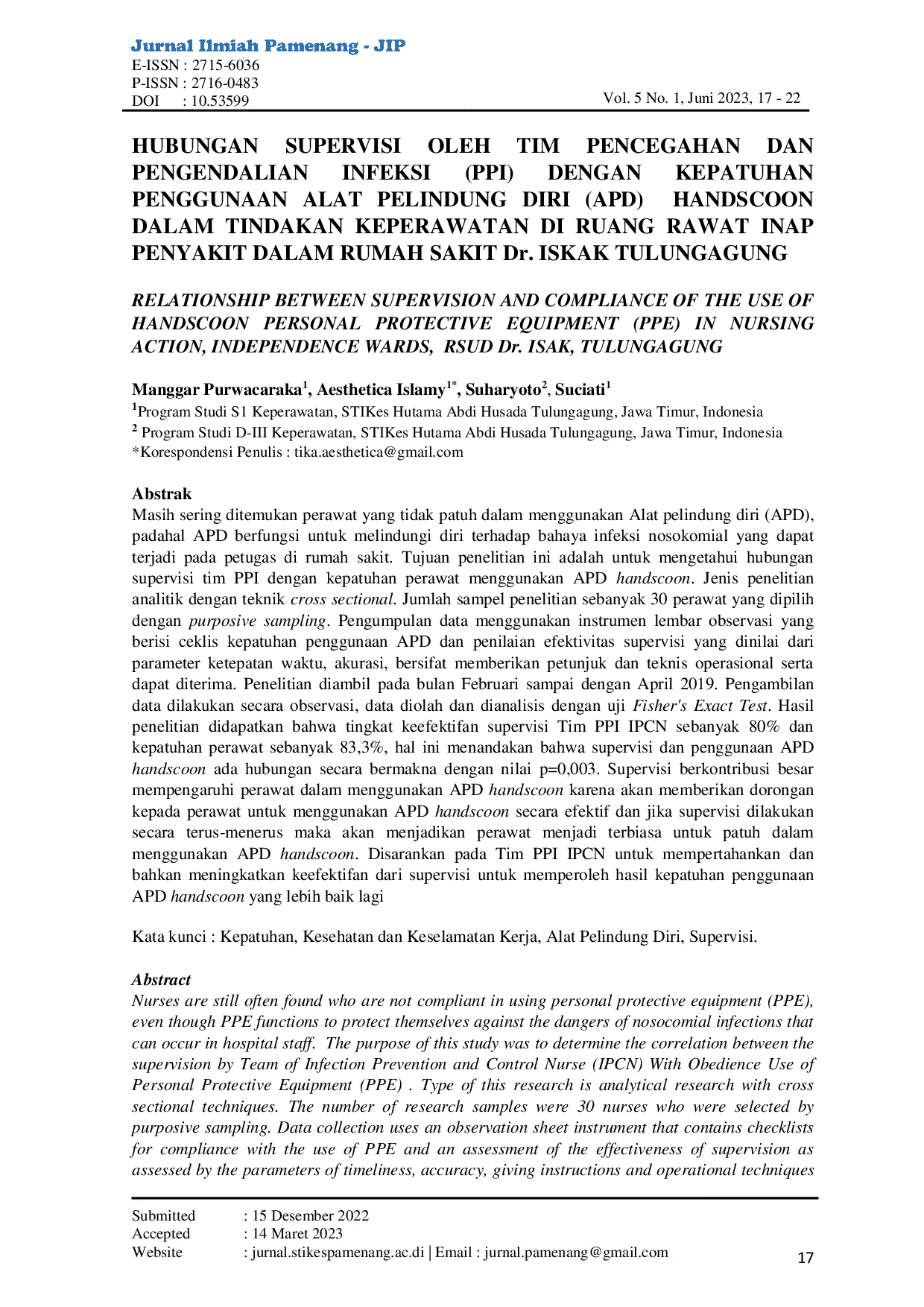 JURIS HUBUNGAN SUPERVISI OLEH TIM PENCEGAHAN DAN PENGENDALIAN INFEKSI PPI DENGAN KEPATUHAN PENGGUNAAN ALAT PELINDUNG DIRI APD HANDSCOON DALAM TINDAKAN KEPERAWATAN DI RUANG RAWAT INAP PENYAKIT DALAM RUM