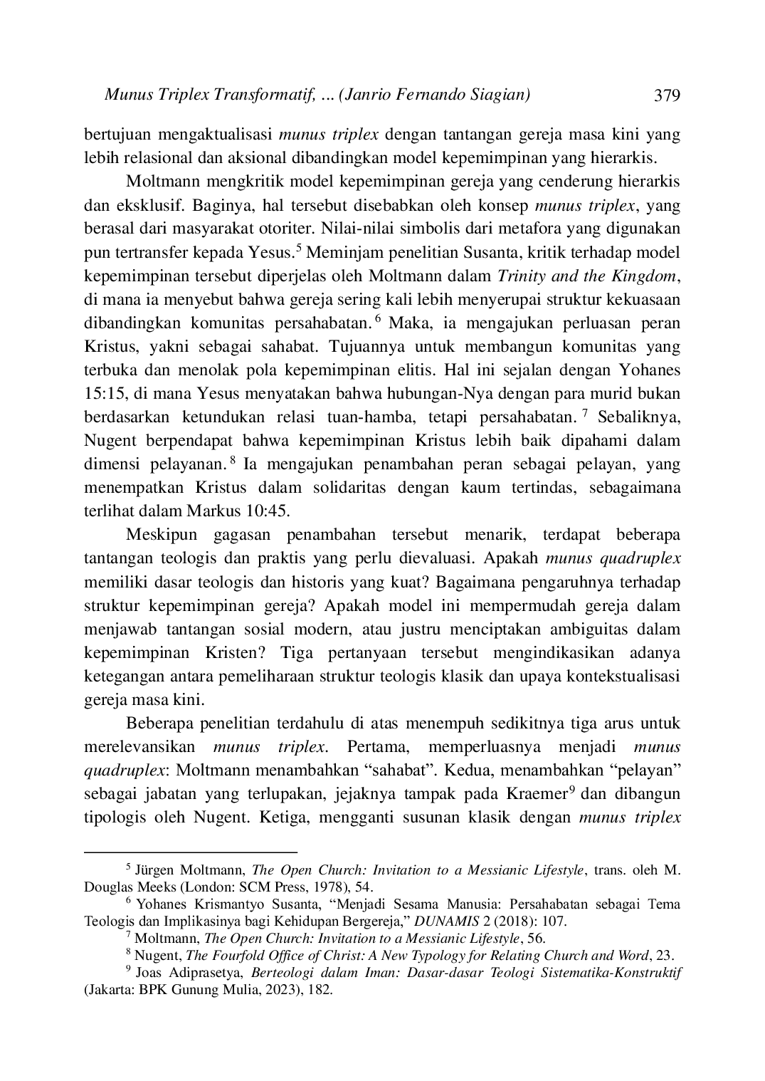 JURIS Munus Triplex Transformatif Reinterpretasi Jabatan Kristus Menjawab Usulan Ekspansi Sahabat Pelayan dari Moltmann dan Nugent