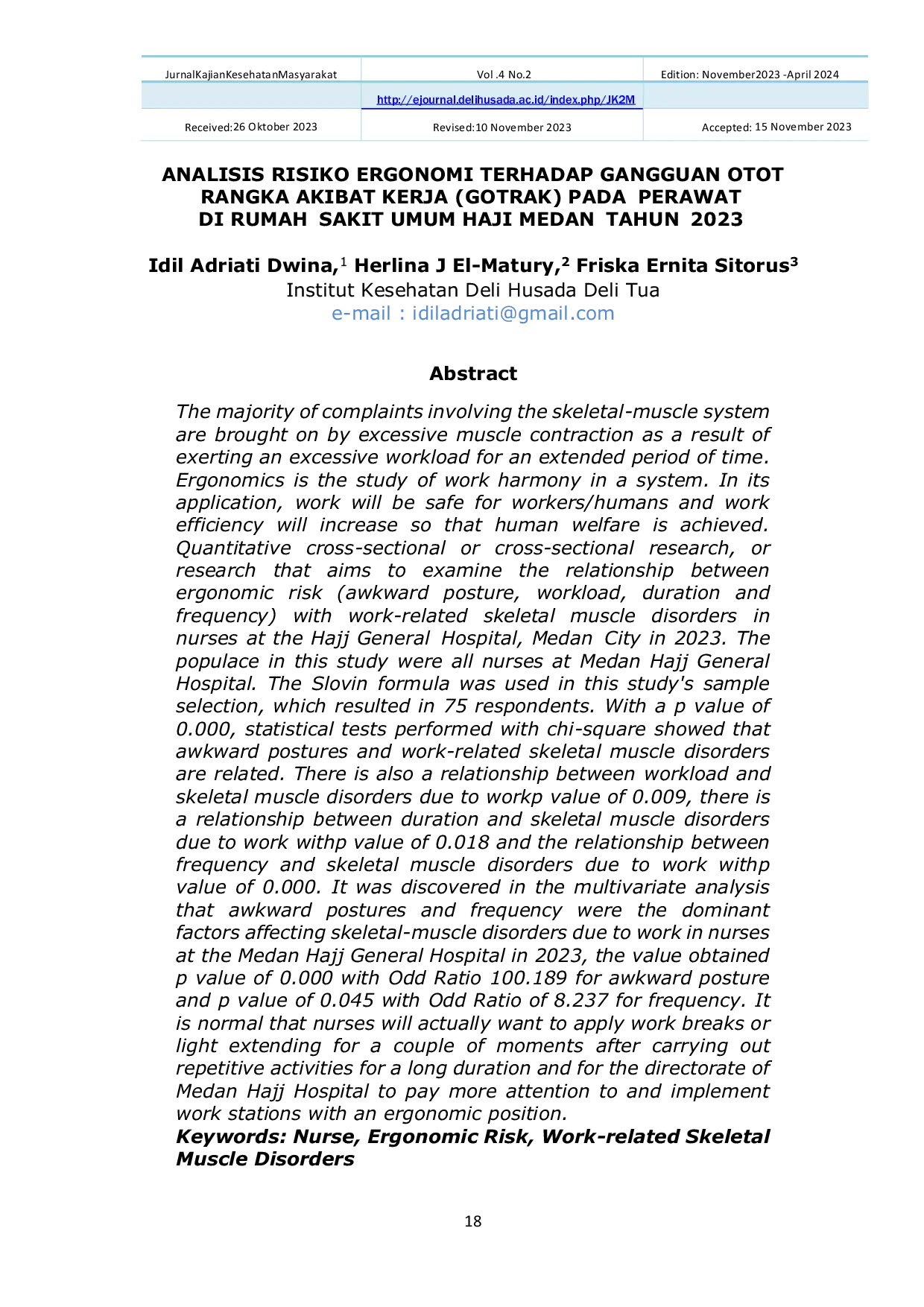JURIS Analisis Risiko Ergonomi Terhadap Gangguan Otot Rangka Akibat Kerja GOTRAK Pada Perawat Di Rumah Sakit Umum Haji Medan Tahun 2023
