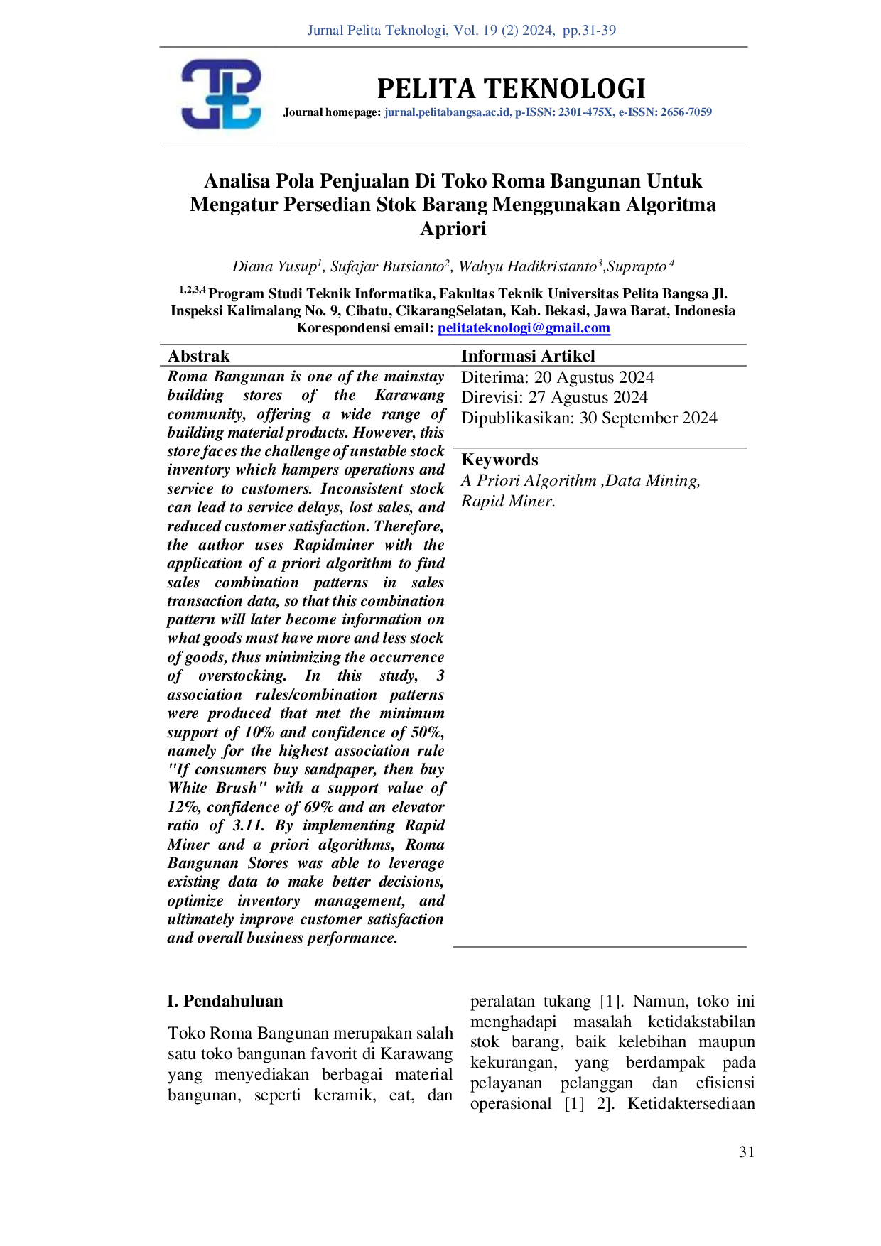 JURIS Analisa Pola Penjualan Di Toko Roma Bangunan Untuk Mengatur Persedian Stok Barang Menggunakan Algoritma Apriori
