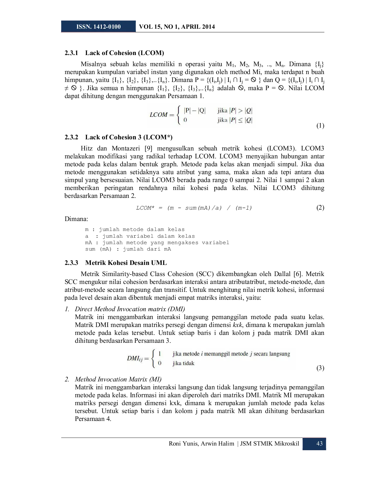 JURIS Studi Empiris Hubungan Metrik Kohesi dengan Kecenderungan Kesalahan pada Aplikasi Berorientasi Objek