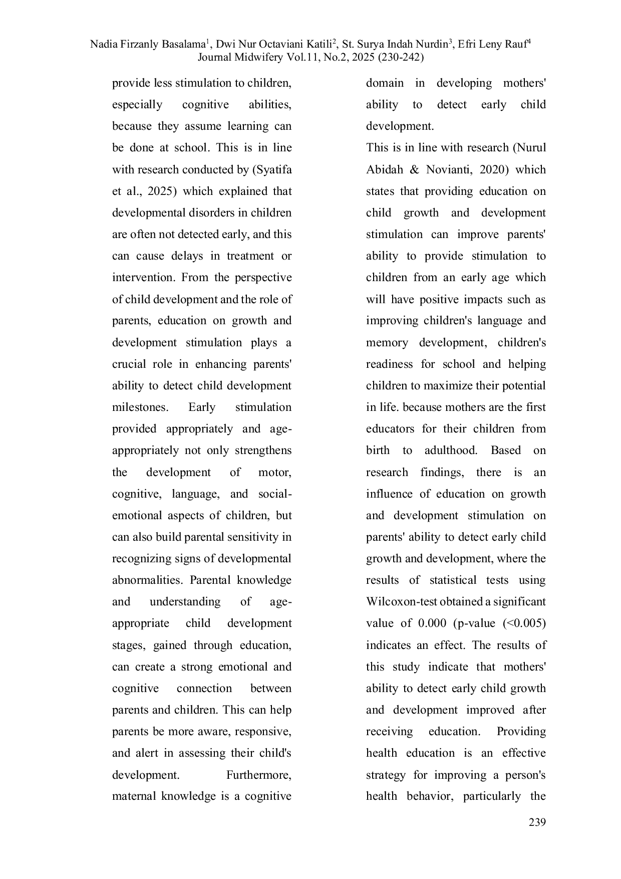 JURIS The Impact of Growth and Development Stimulation Education on Parental Competence in Detecting Developmental Milestones in Children Aged 0 5 Years