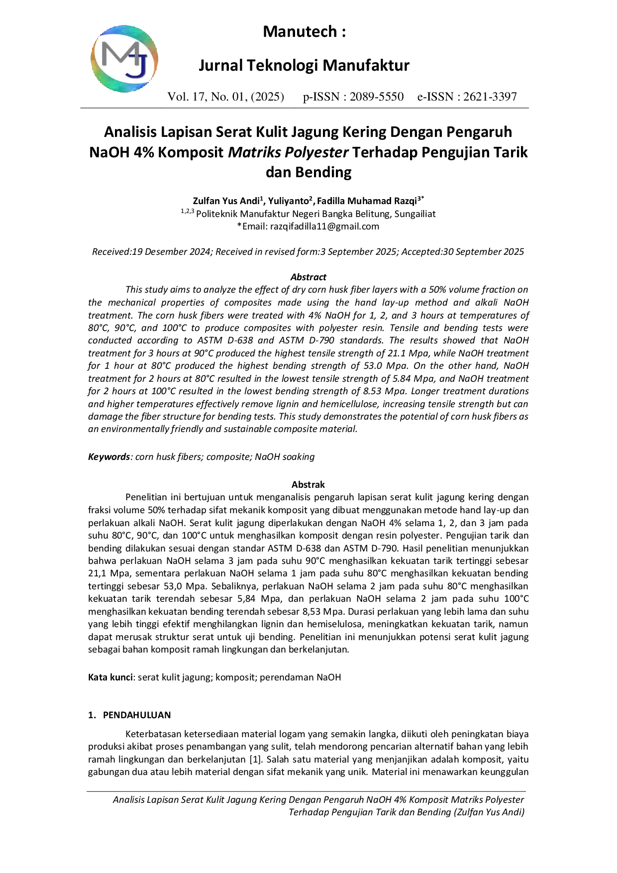 JURIS Analisis Lapisan Serat Kulit Jagung Kering Dengan Pengaruh NaOH 4 Komposit Matriks Polyester Terhadap Pengujian Tarik dan Bending