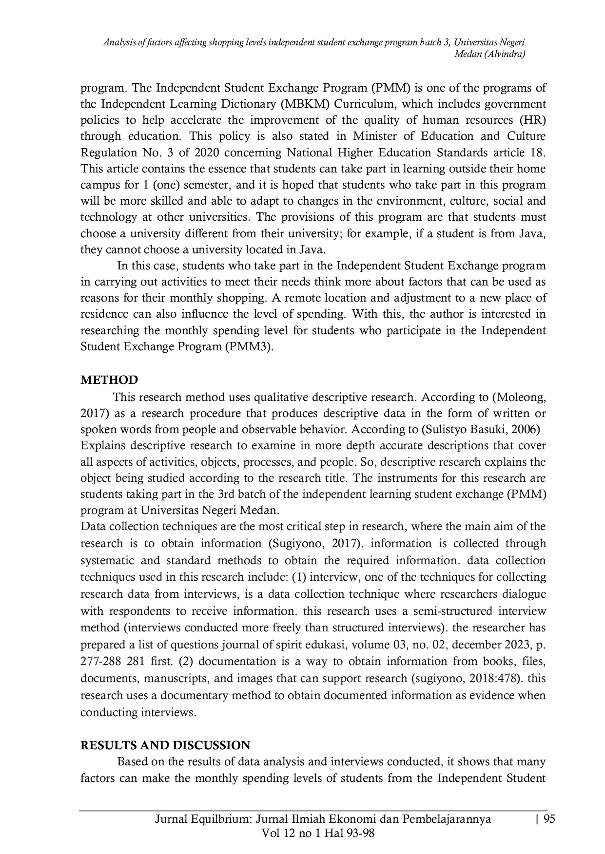 JURIS Analysis of Factors Affecting Shopping Levels Independent Student Exchange Program Batch 3 Universitas Negeri Medan