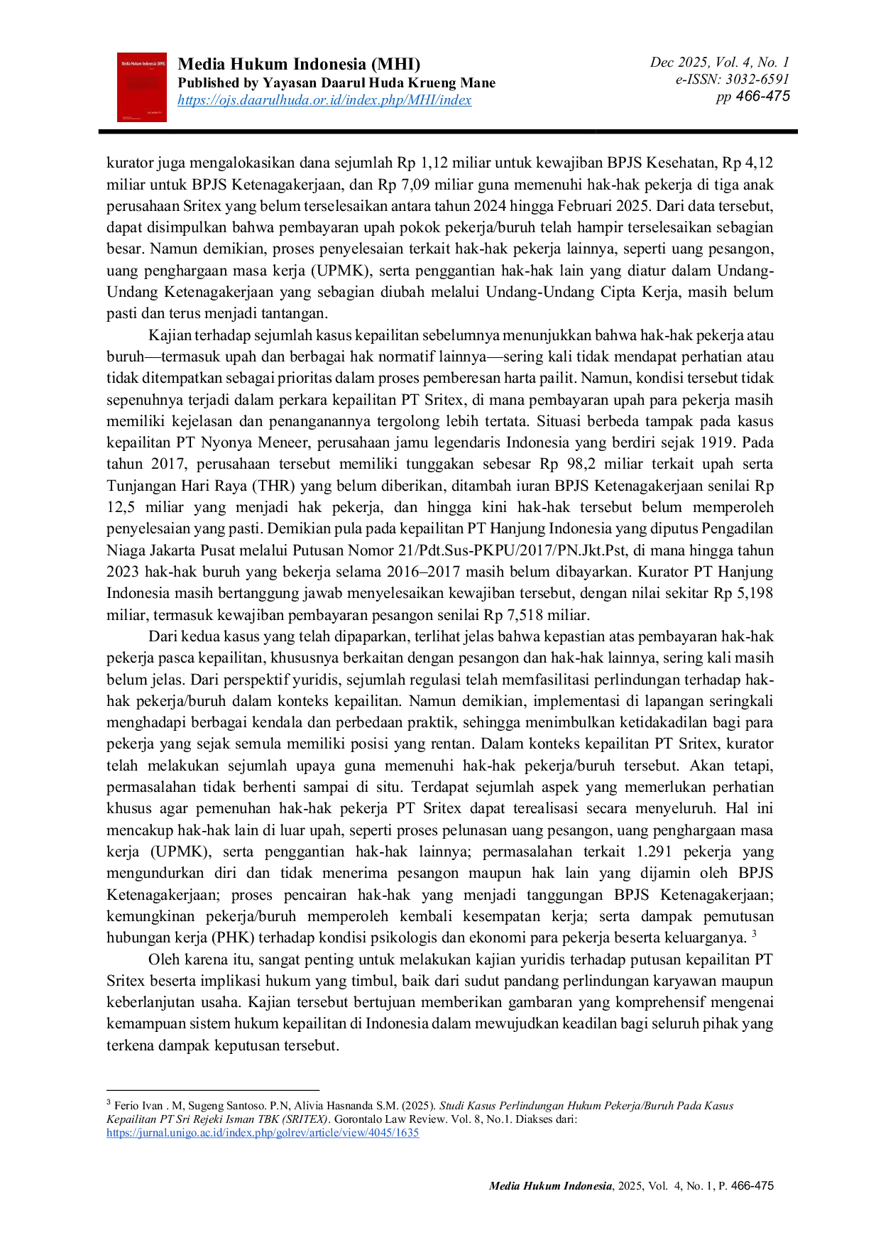 JURIS Analisis Yuridis Putusan Pailit PT Sritex dan Implikasi Hukumnya terhadap Perlindungan Karyawan Serta Keberlangsungan Usaha