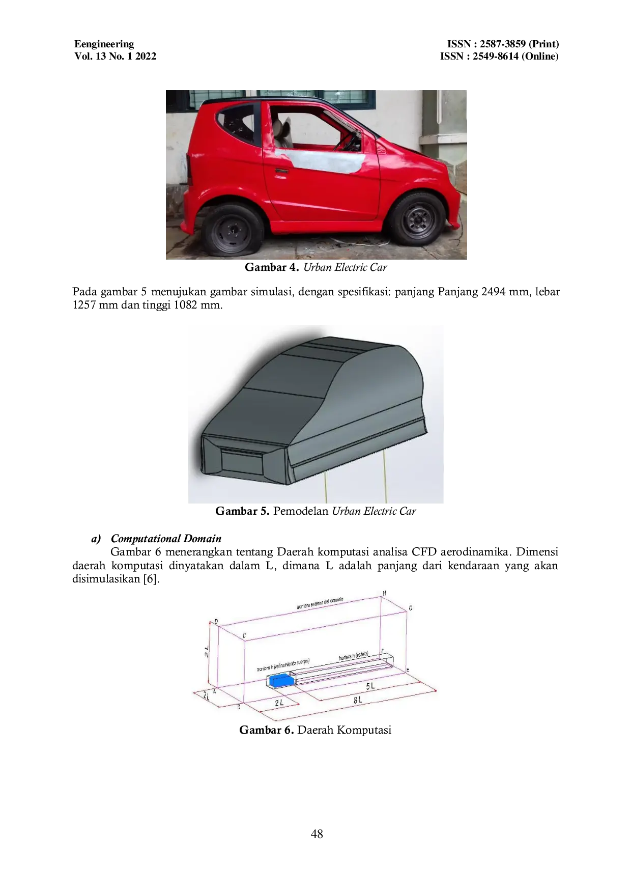 JURIS Analisis Turbulensi Mobil Hemat Energi Konsep City Car Pada Kecepatan 45 Km Jam Menggunakan Computational Fluid Dynamics