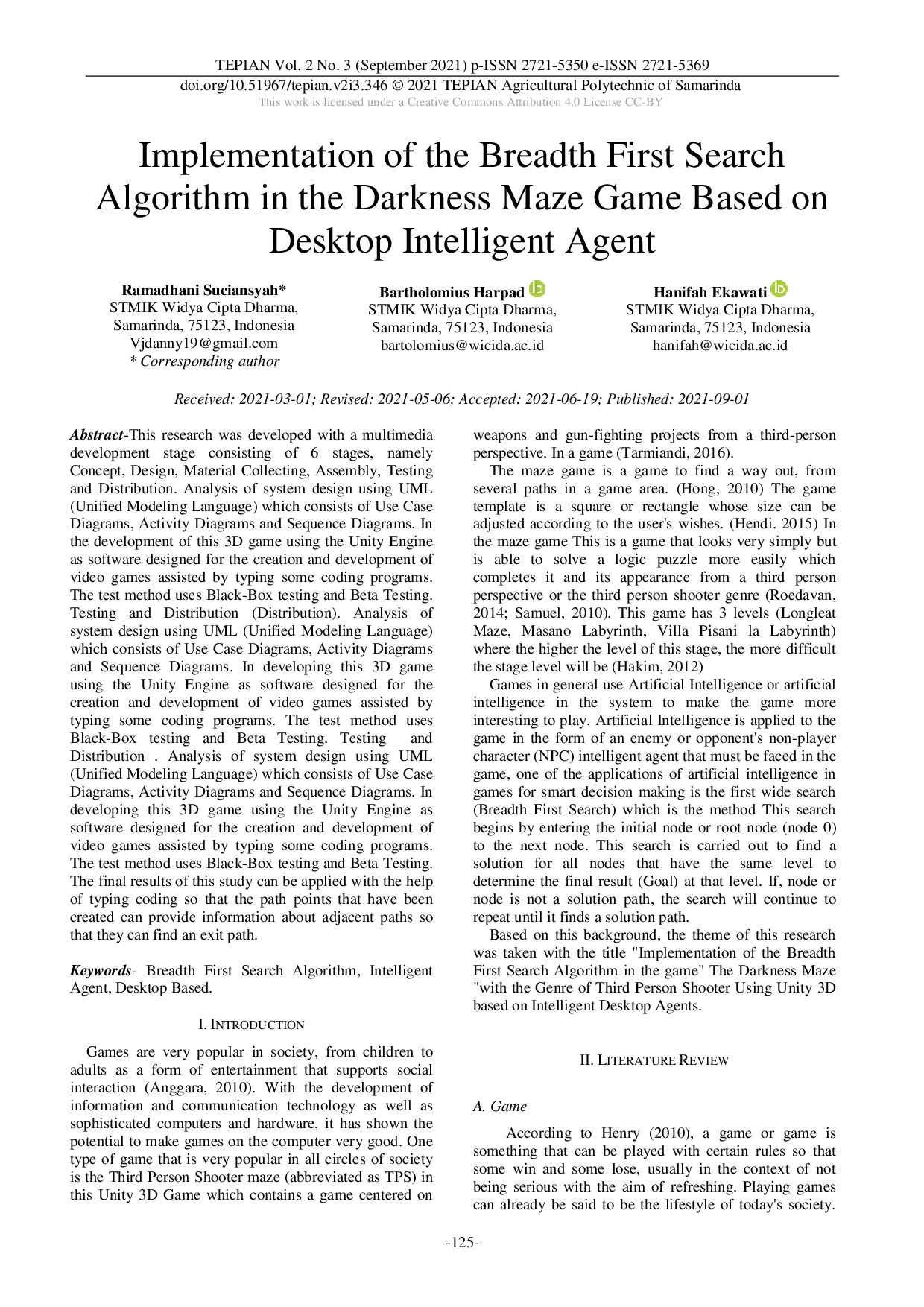JURIS Implementation of the Breadth First Search Algorithm in the Darkness Maze Game Based on Desktop Intelligent Agent