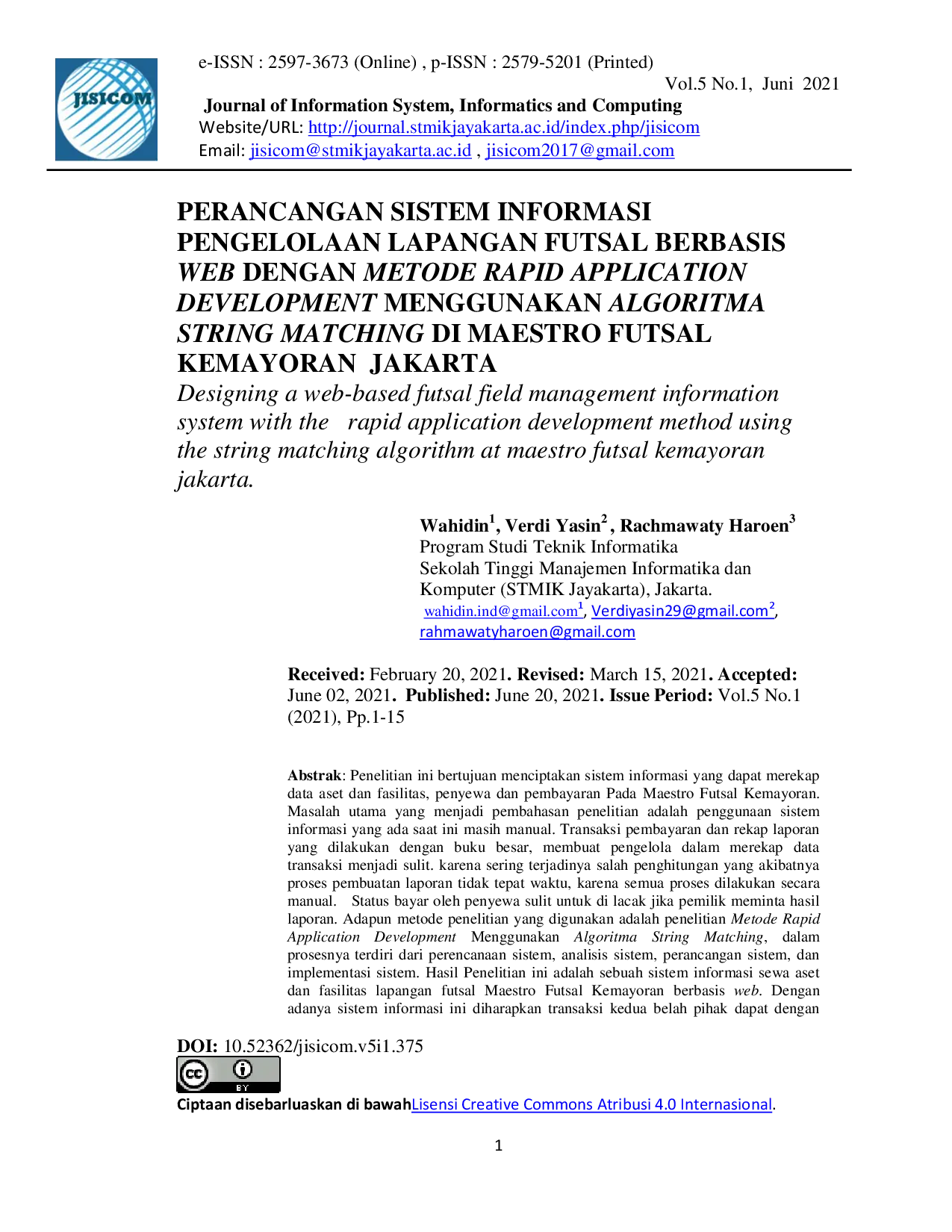 juris Perancangan Sistem Informasi Pengelolaan Lapangan Futsal Berbasis Web Dengan Metode Rapid Application Development Menggunakan Algoritma String Matching Di Maestro Futsal Kemayoran Jakarta