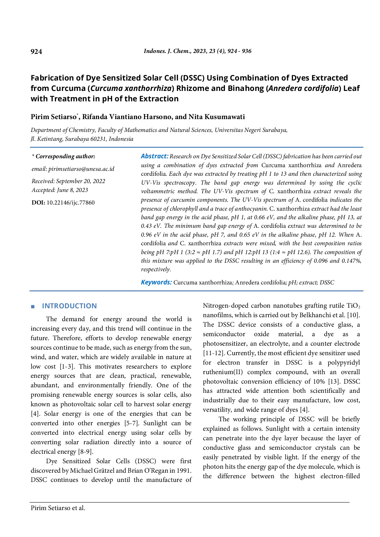 JURIS Fabrication of Dye Sensitized Solar Cell DSSC Using Combination of Dyes Extracted from Curcuma Curcuma xanthorrhiza Rhizome and Binahong Anredera cordifolia Leaf with Treatment in pH of the