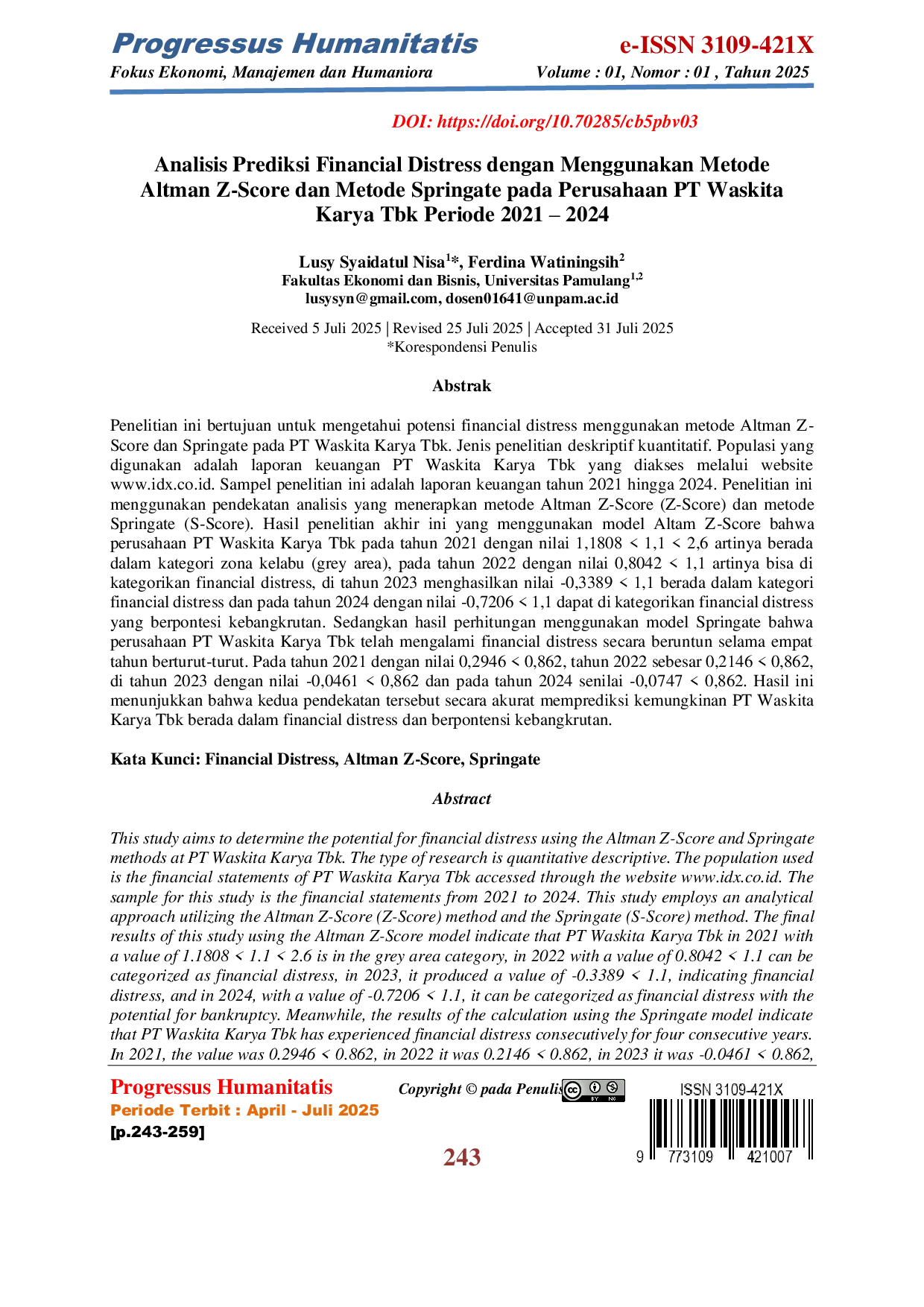 JURIS Analisis Prediksi Financial Distress dengan Menggunakan Metode Altman Z Score dan Metode Springate pada Perusahaan PT Waskita Karya Tbk Periode 2021 2024