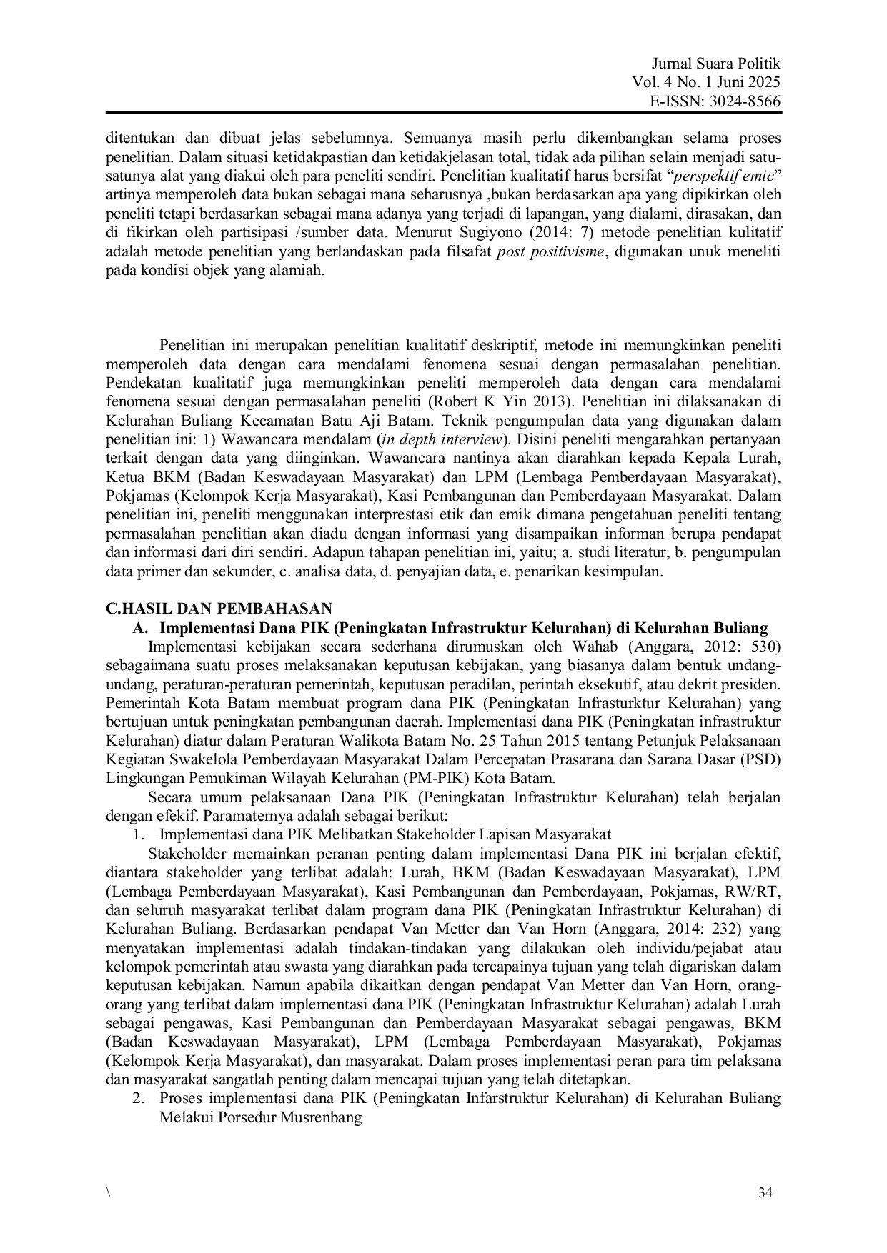 JURIS Implementasi Kebijakan Dana PIK Peningkatan Infrastruktur Kelurahan di Kelurahan Buliang Kecamatan Batu Aji Batam