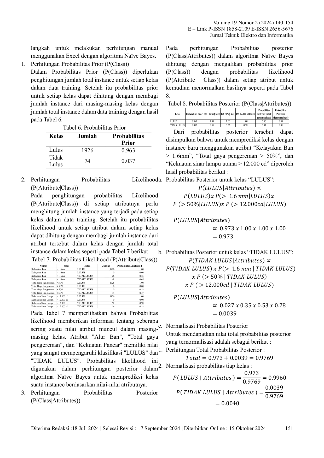 JURIS Perbandingan Metode Klasifikasi Pengujian Kendaraan Bermotor Dengan Algoritma C4 5 Dan Na ve Bayes