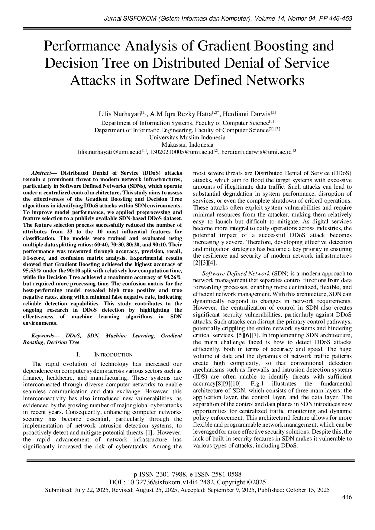 JURIS Performance Analysis of Gradient Boosting and Decision Tree on Distributed Denial of Service Attacks in Software Defined Networks