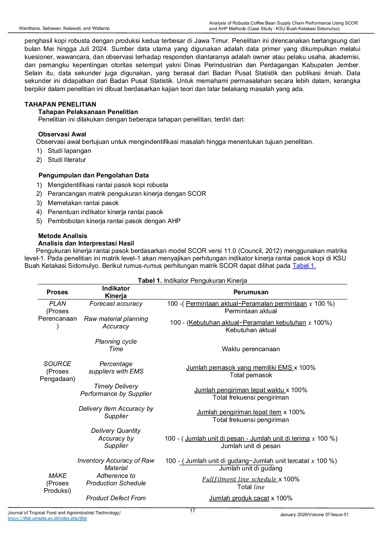 JURIS Analysis of Robusta Coffee Bean Supply Chain Performance Using SCOR and AHP Methods Case Study KSU Buah Ketakasi Sidomulyo Analisis Kinerja Rantai Pasok Biji Kopi Robusta dengan Metode SCOR and A