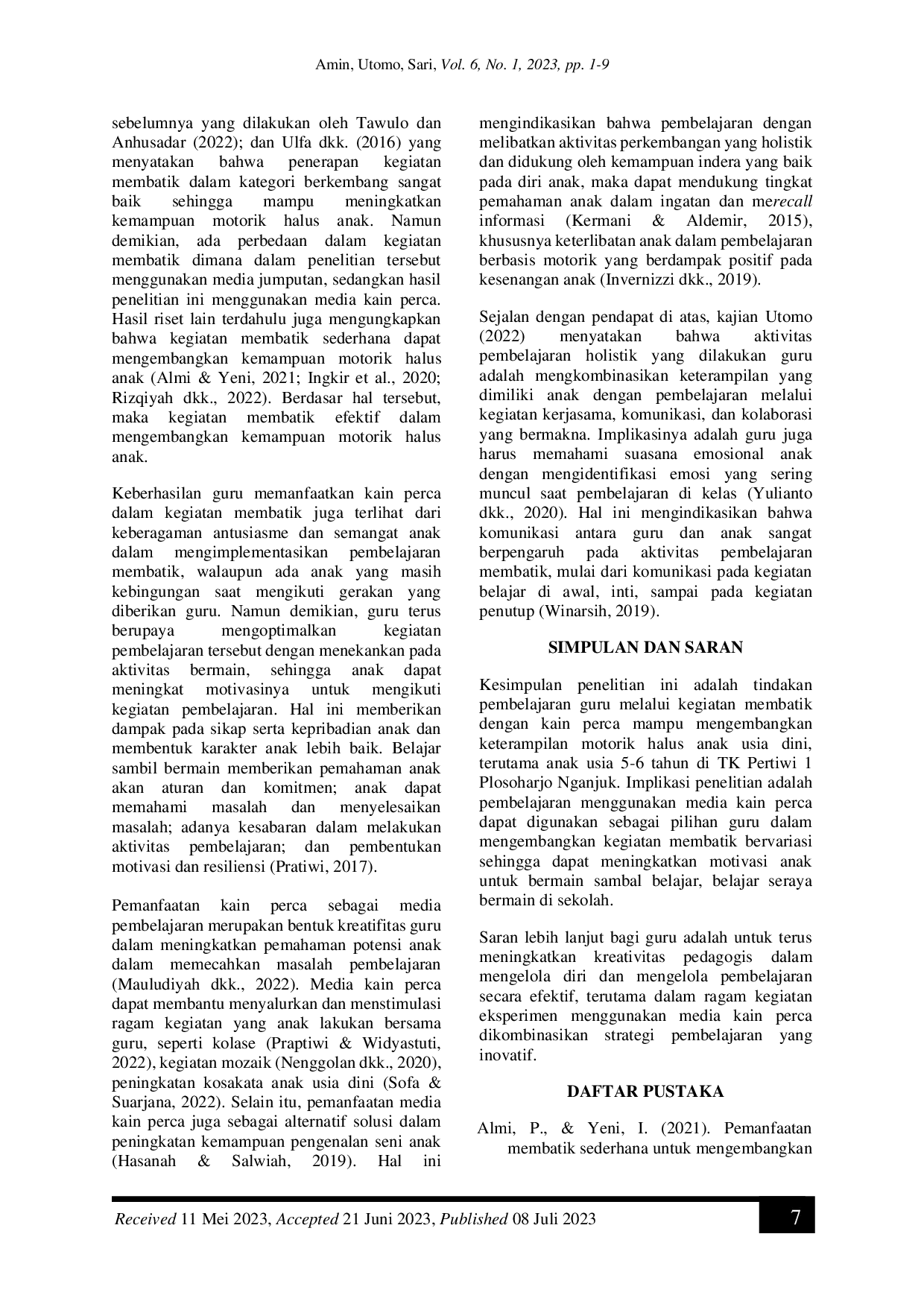 JURIS Pengembangan Motorik Halus Melalui Kegiatan Membatik Dengan Kain Perca Pada Anak Usia Dini