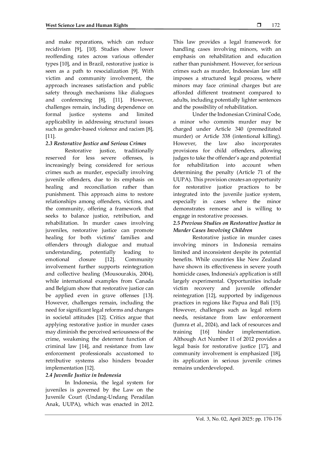 JURIS To what extent can restorative justice be applied in murder cases involving children under Article 340 of the Criminal Code or Article 338 of the Criminal Code in conjunction with Article 55 of the Cr
