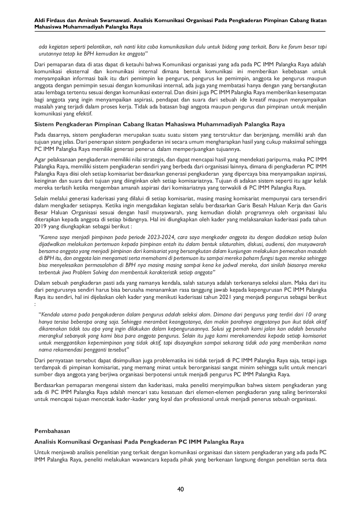 JURIS Analisis Komunikasi Organisasi pada Pengkaderan Pimpinan Cabang Ikatan Mahasiswa Muhammadiyah Palangka Raya