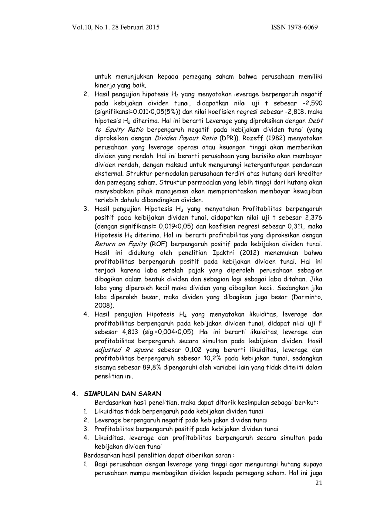 JURIS Analisis Likuiditas Leverage Dan Profitabilitas Sebagai Penentu Kebijakan Dividen Tunai