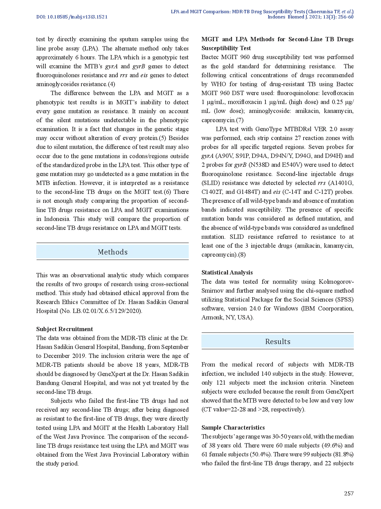 juris Comparison of Line Probe Assay LPA and Mycobacterium Growth Indicator Tubes MGIT Assay for Second line TB Drug Susceptibility Testing