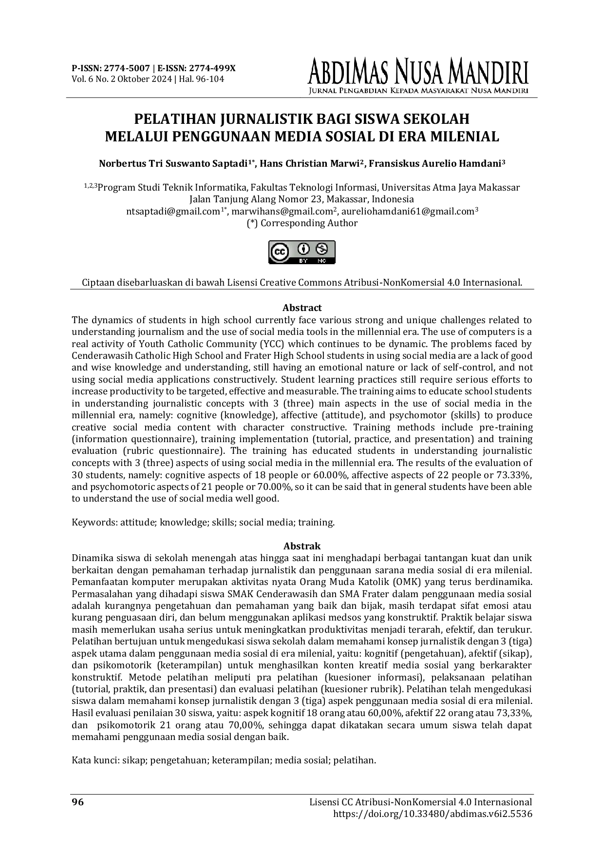 JURIS PELATIHAN JURNALISTIK BAGI SISWA SEKOLAH MELALUI PENGGUNAAN MEDIA SOSIAL DI ERA MILENIAL