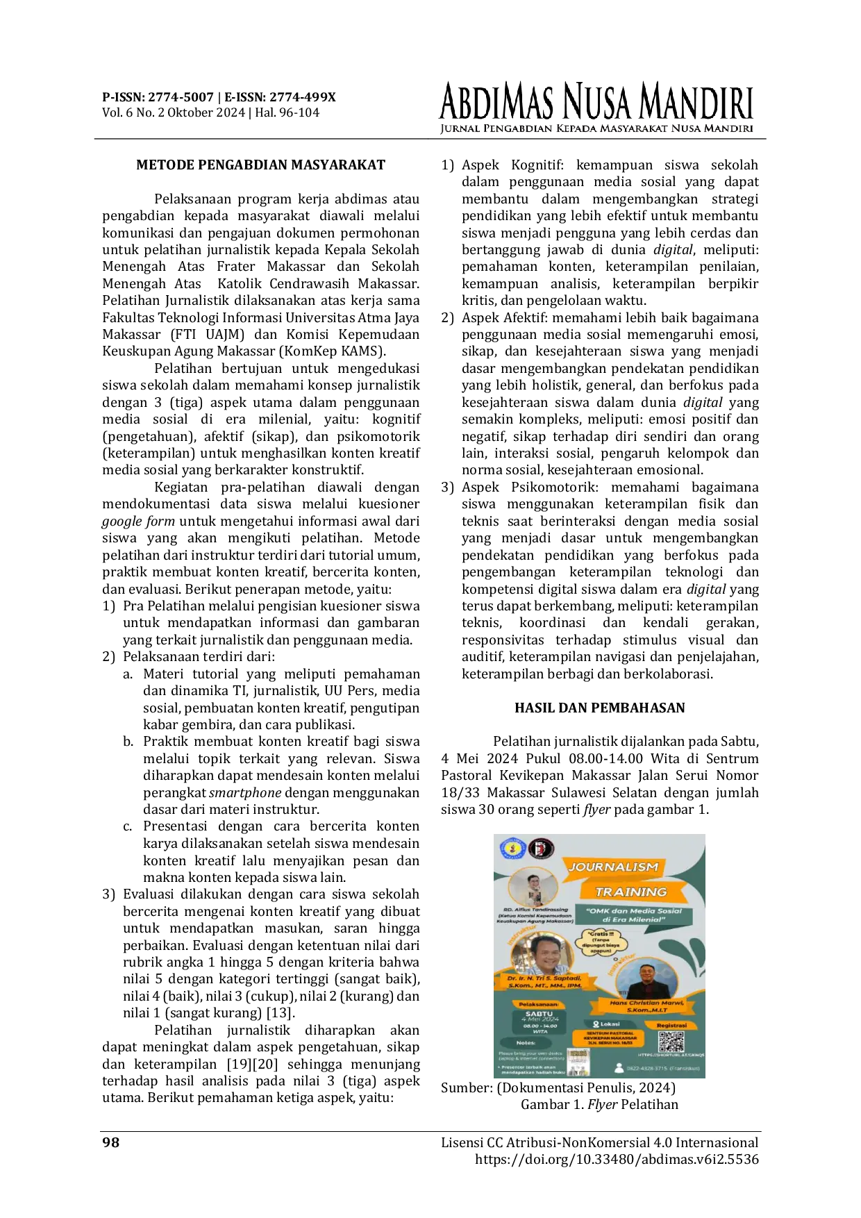 JURIS PELATIHAN JURNALISTIK BAGI SISWA SEKOLAH MELALUI PENGGUNAAN MEDIA SOSIAL DI ERA MILENIAL