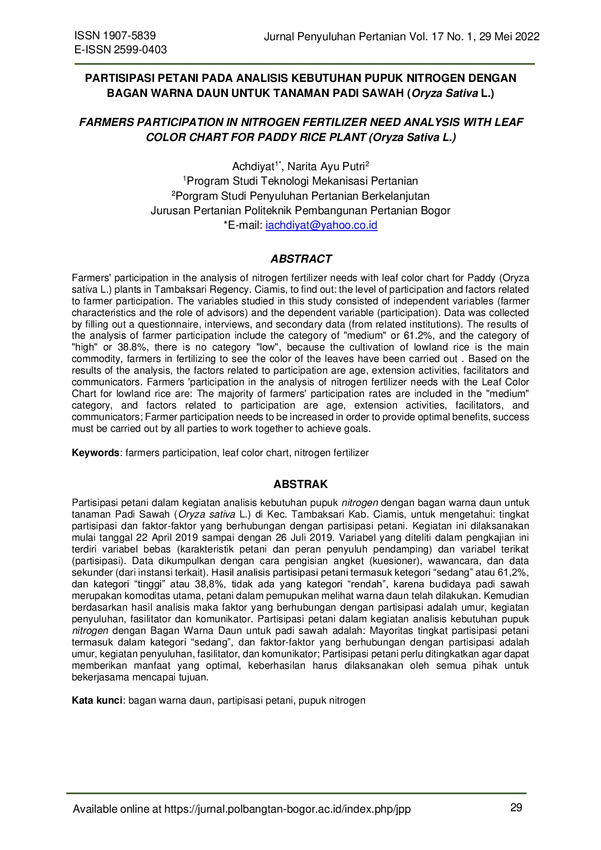 JURIS ANALYSIS OF NITROGEN FERTILIZER NEEDS WITH LEAF COLOR CHART AND FARMER PARTICIPATION FOR RICE PLANT Oryza Sativa L ANALISIS KEBUTUHAN PUPUK NITROGEN DENGAN BAGAN WARNA DAUN DAN PARTISIPASI PETANI