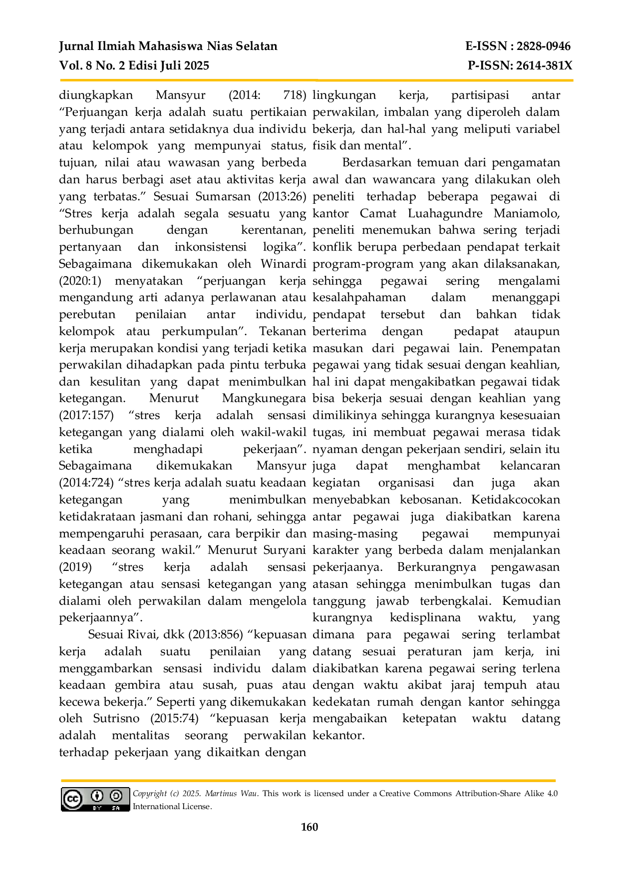 JURIS Pengaruh Konflik Dan Stres Kerja Terhadap Kepuasan Kerja Pegawai Di Kantor Camat Luahagundre Maniamolo Kabupaten Nias Selatan