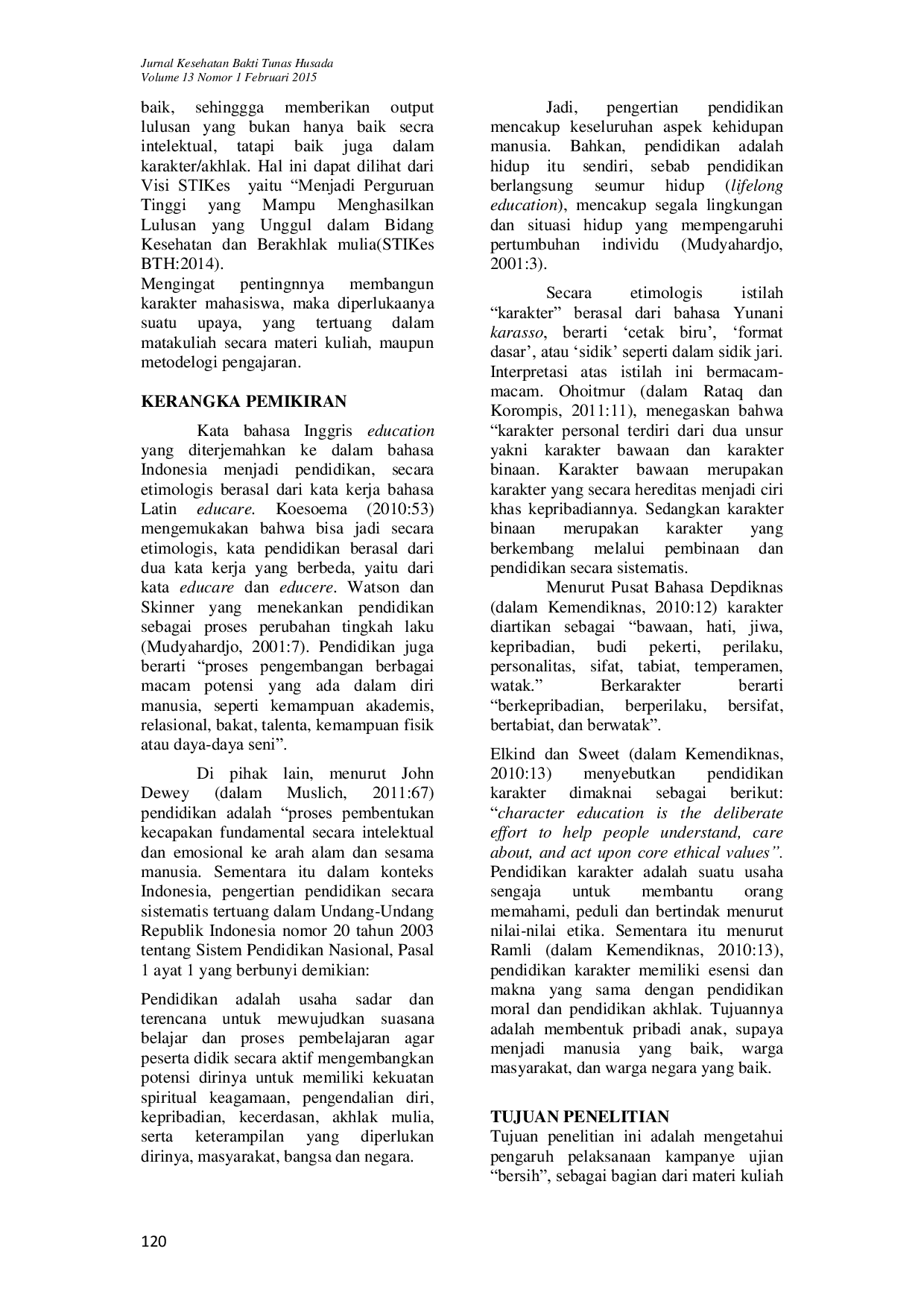 JURIS Pengaruh Kampanye Ujian Bersih dalam membentuk Prilaku Mahasiswa saat Ujian