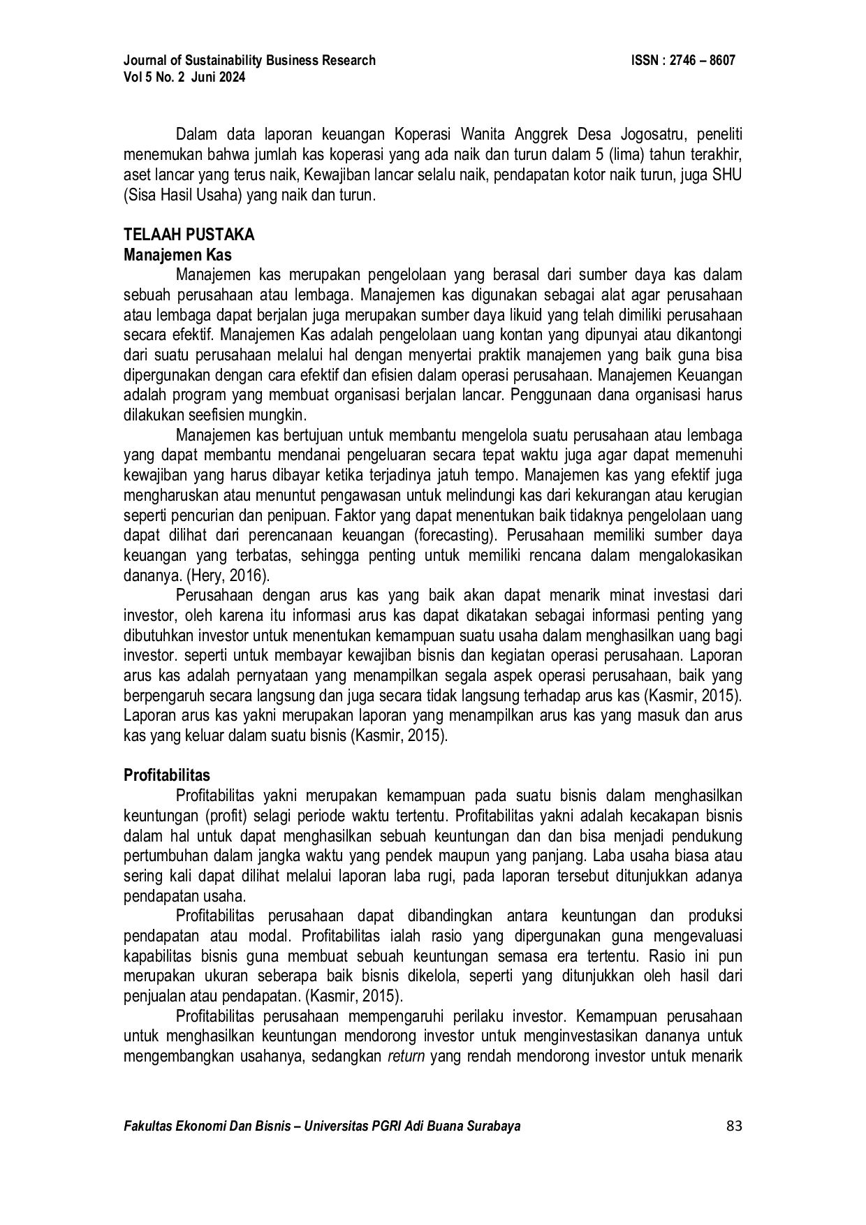 JURIS Pengaruh Manajemen Kas Terhadap Profitabilitas Koperasi Wanita Anggrek Desa Jogosatru