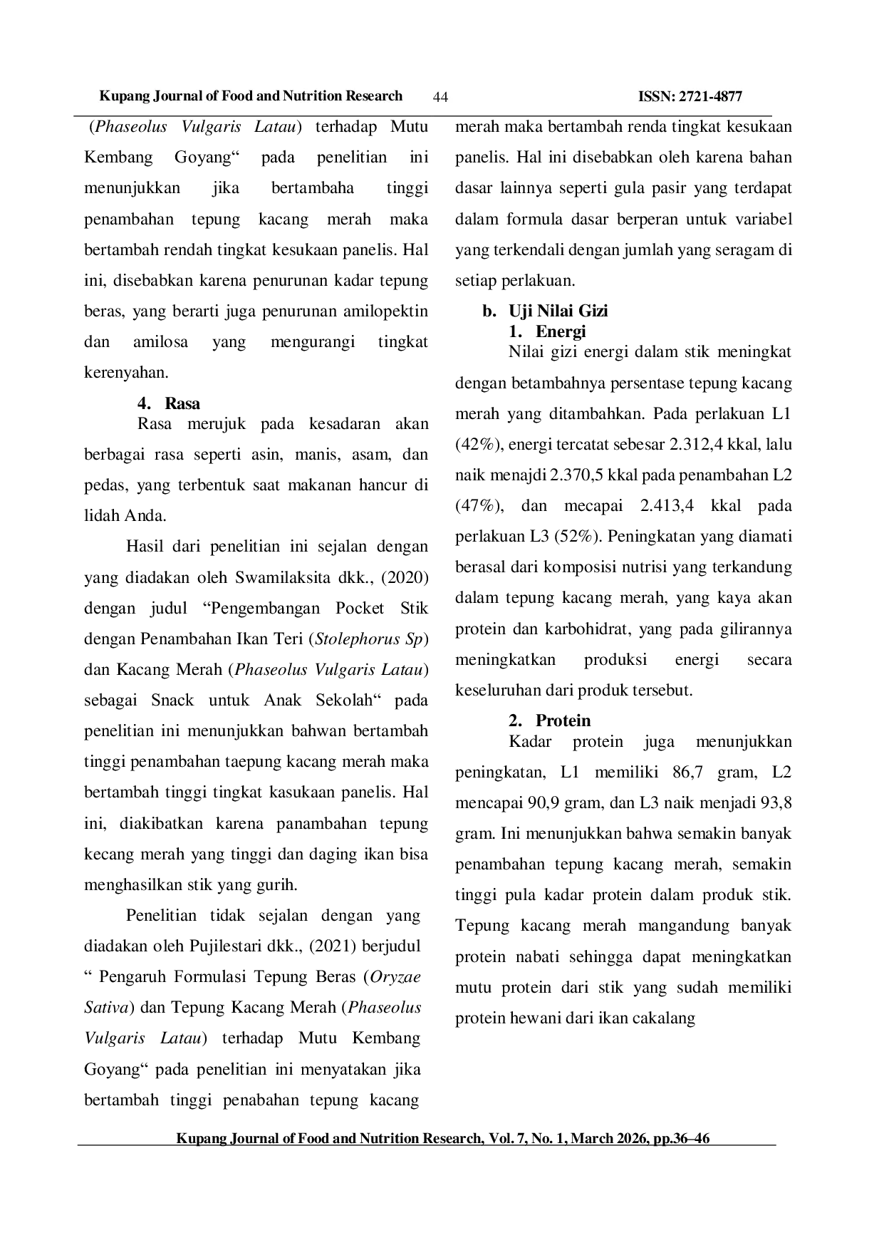 JURIS PENGARUH PENAMBAHAN TEPUNG KACANG MERAH Phaseolus Vulgaris Latau TERHADAP DAYA TERIMA STICK IKAN CAKALANG Katsuwonus Pelamis