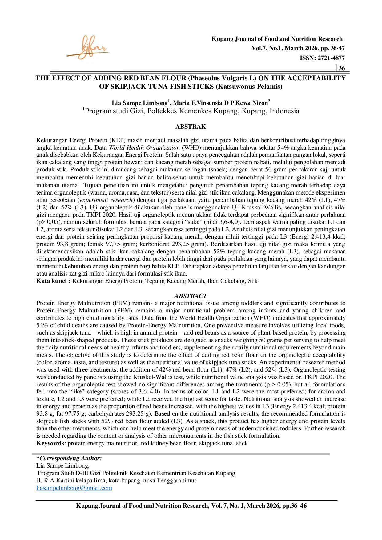 JURIS PENGARUH PENAMBAHAN TEPUNG KACANG MERAH Phaseolus Vulgaris Latau TERHADAP DAYA TERIMA STICK IKAN CAKALANG Katsuwonus Pelamis