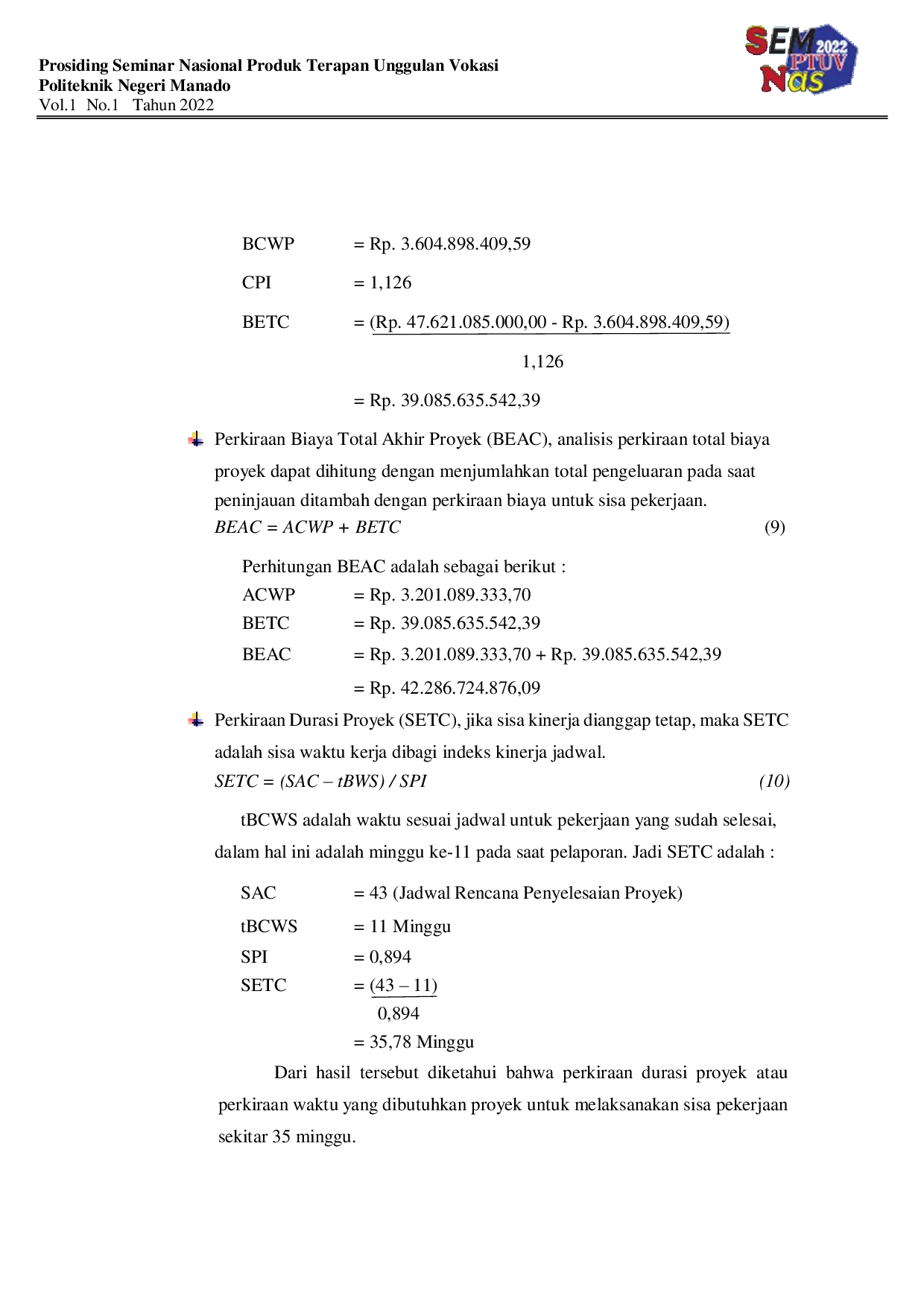 JURIS Analisis Pengendalian Biaya Dan Waktu Pada Proyek Pembangunan Manado Outer Ring Road III Tahap 1