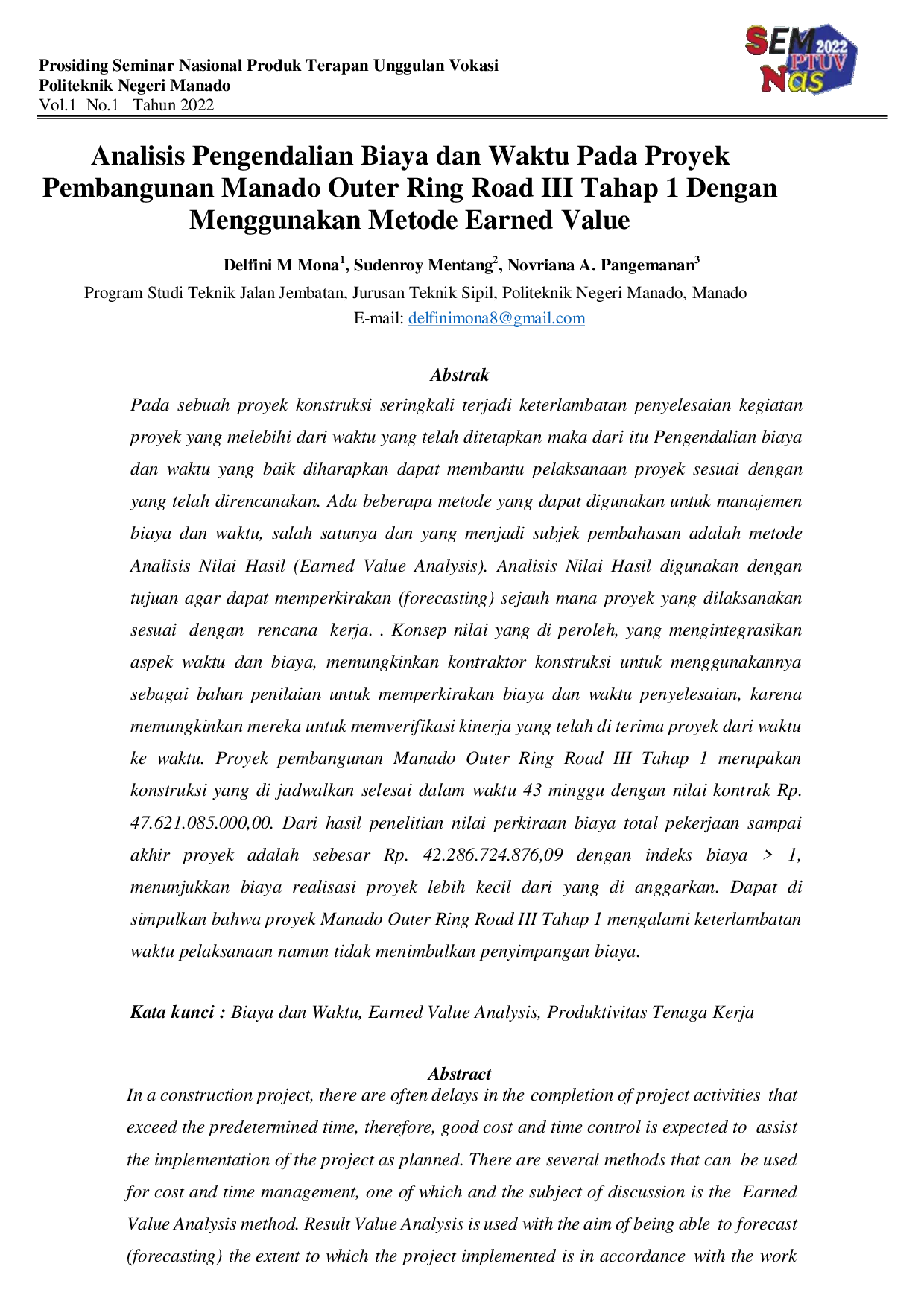 JURIS Analisis Pengendalian Biaya Dan Waktu Pada Proyek Pembangunan Manado Outer Ring Road III Tahap 1
