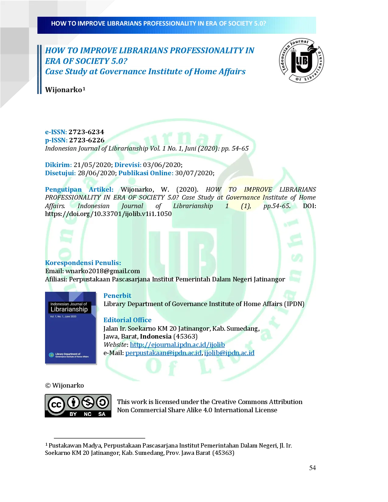 juris HOW TO IMPROVE LIBRARIANS PROFESSIONALITY IN ERA O F SOCIETY 5 0 Case Study at Governance Institute of Home Affairs