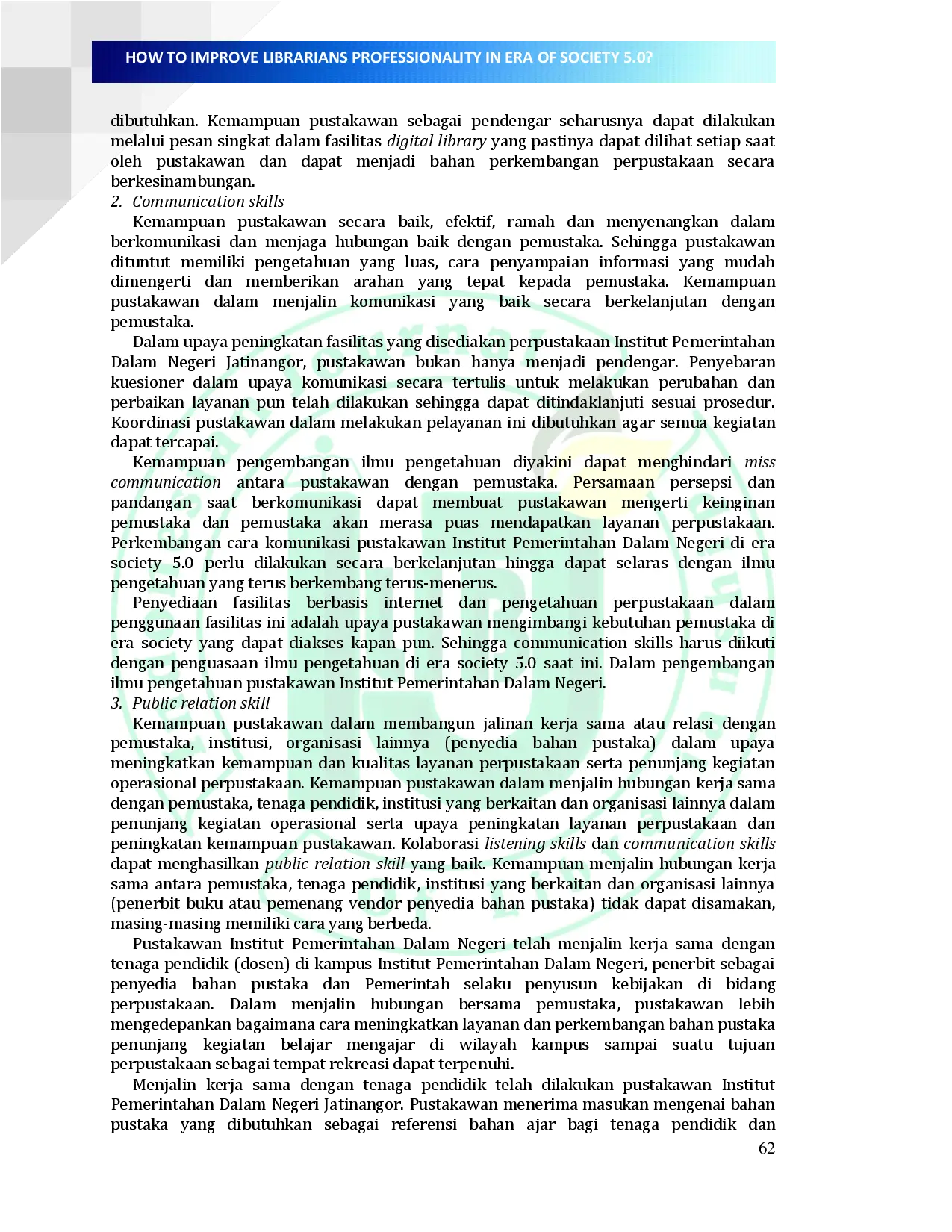 juris HOW TO IMPROVE LIBRARIANS PROFESSIONALITY IN ERA O F SOCIETY 5 0 Case Study at Governance Institute of Home Affairs