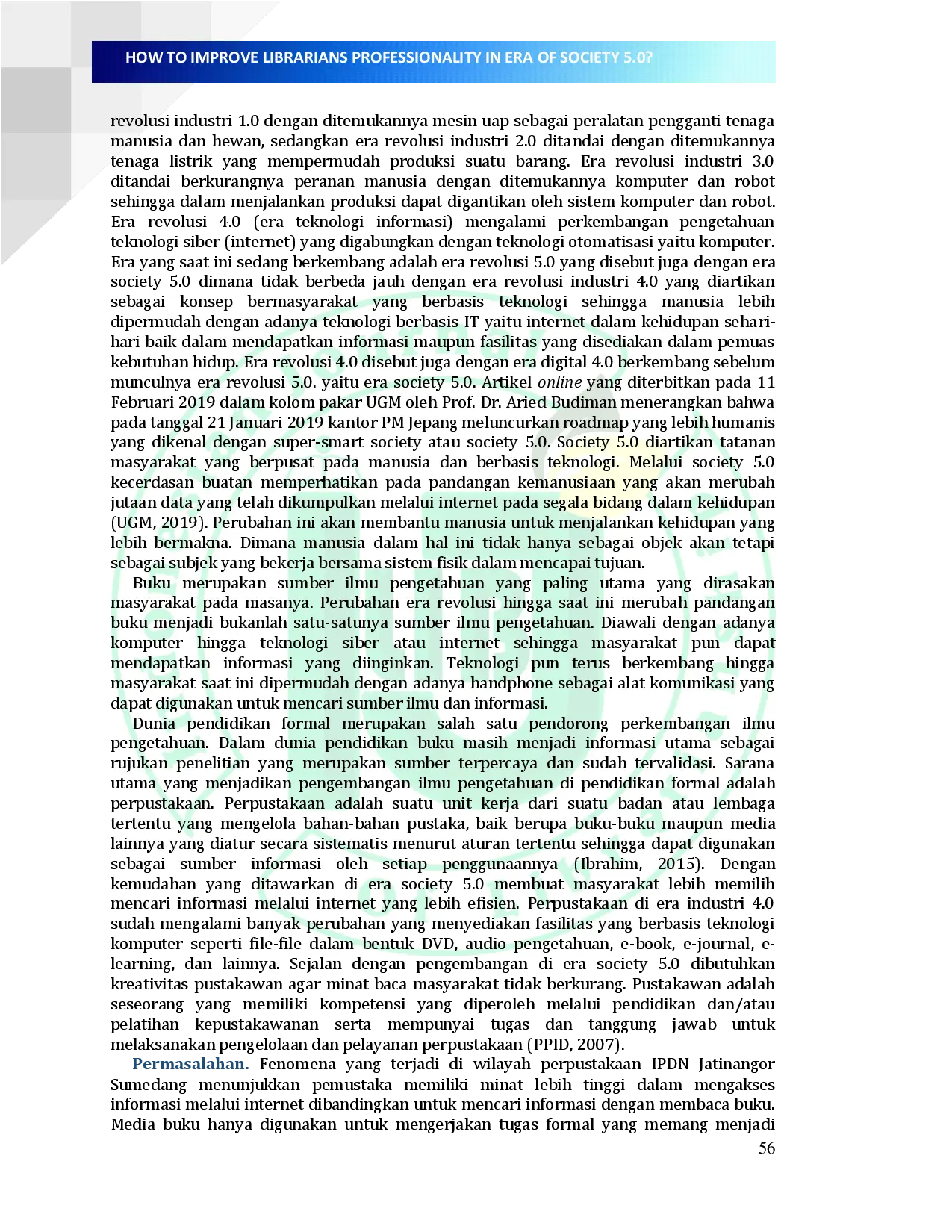 juris HOW TO IMPROVE LIBRARIANS PROFESSIONALITY IN ERA O F SOCIETY 5 0 Case Study at Governance Institute of Home Affairs